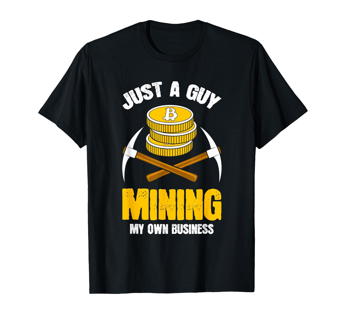 Hilarious Bitcoin Mining Text Crypto Dad T-Shirt - Custom Art Print Unisex - T-Shirt, Sweatshirt, Hoodie