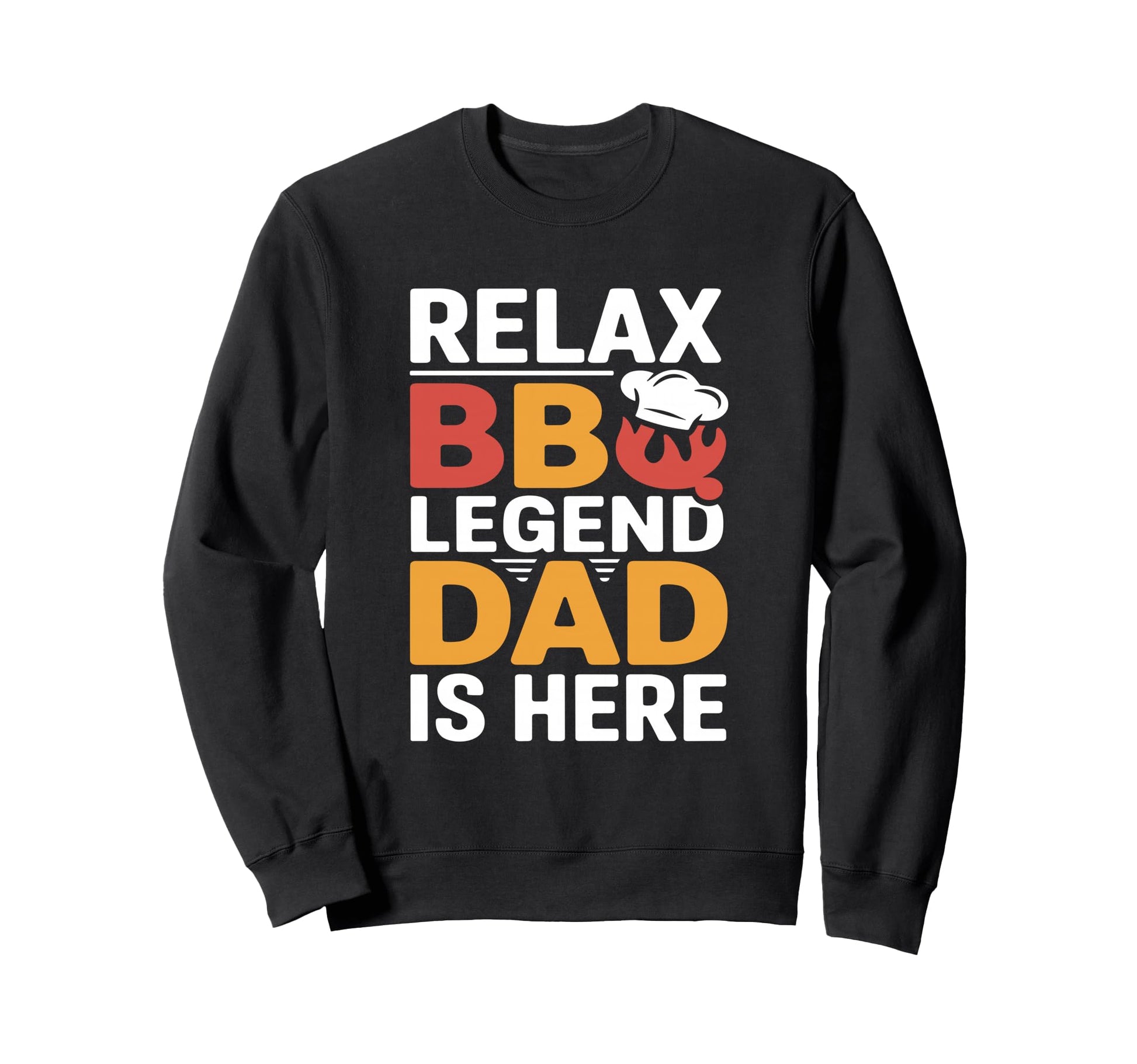 Funny Bbq Father Grill Legend Sweatshirt - Fun Novelty Design Men Women - T-Shirt, Sweatshirt, Hoodie