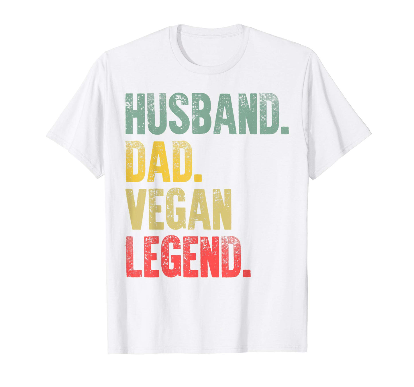 Mens Gift Husband Dad Vegan Legend T-Shirt - Aesthetic Graphic Unisex - T-Shirt, Sweatshirt, Hoodie