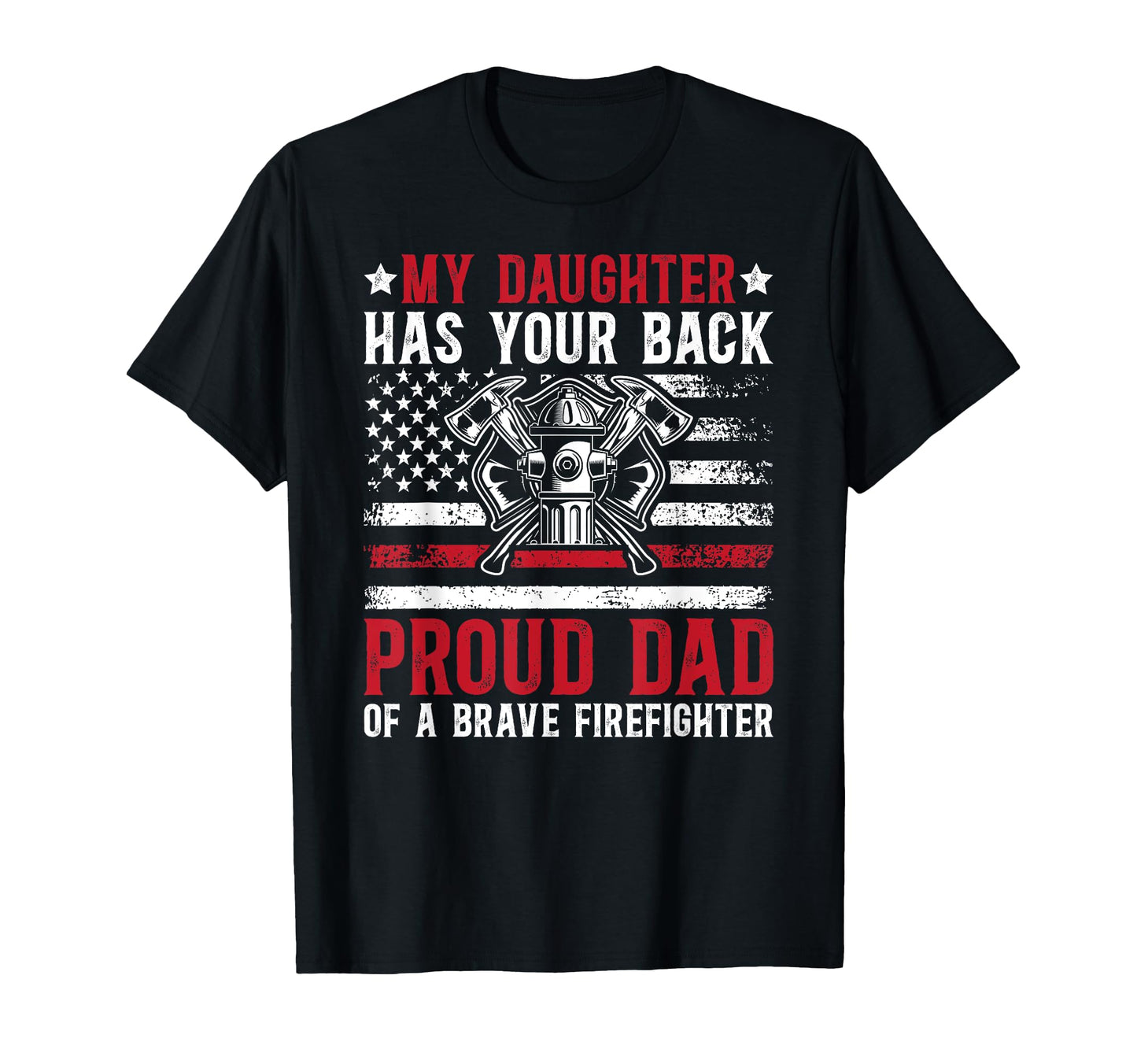 Proud Firefighter Dad Fireman Dad T-Shirt - Minimalist Print Unisex - T-Shirt, Sweatshirt, Hoodie