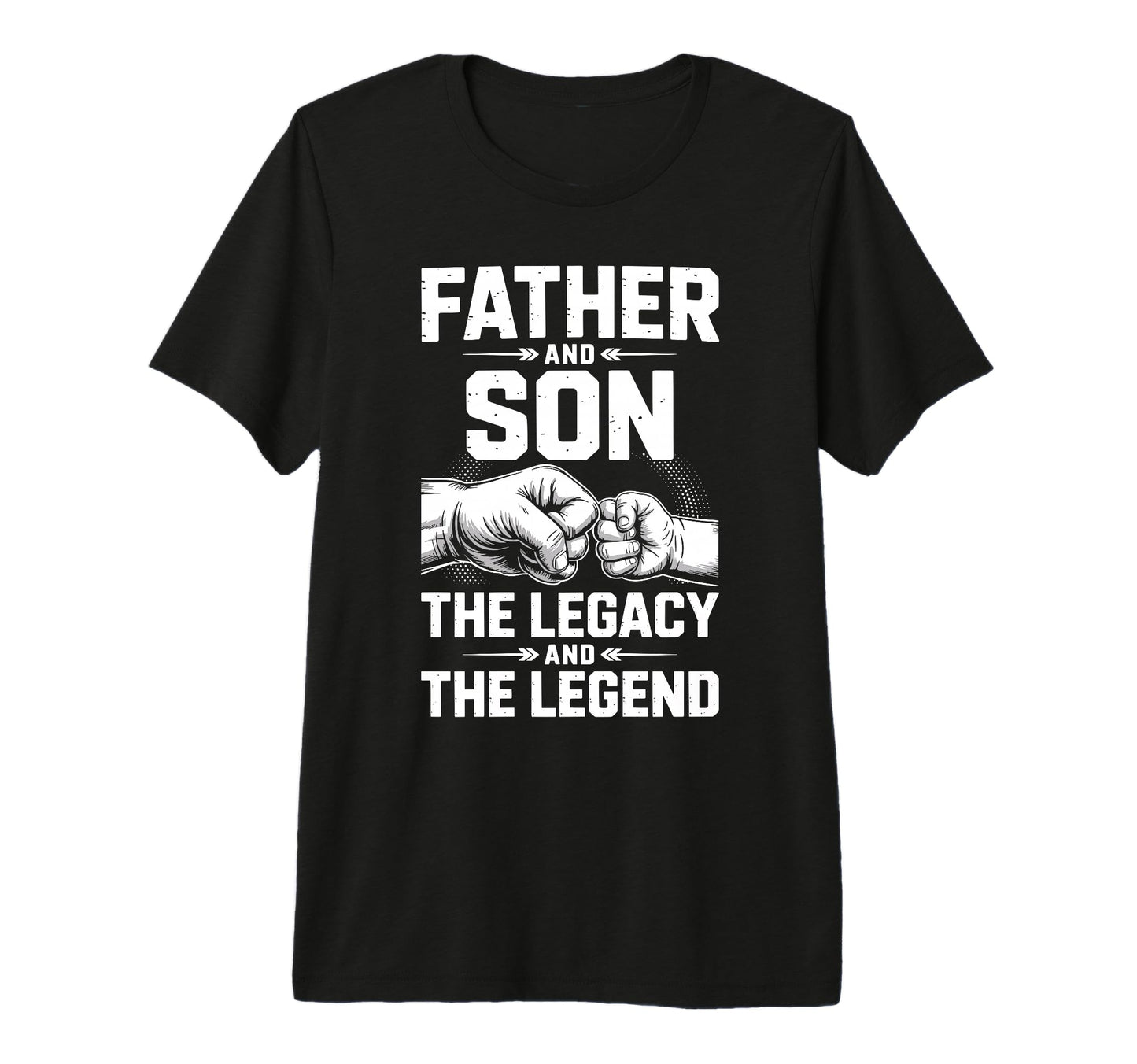 Father Son Legacy And Legend Dad Son T-Shirt - Custom Art Print Men Women - T-Shirt, Sweatshirt, Hoodie
