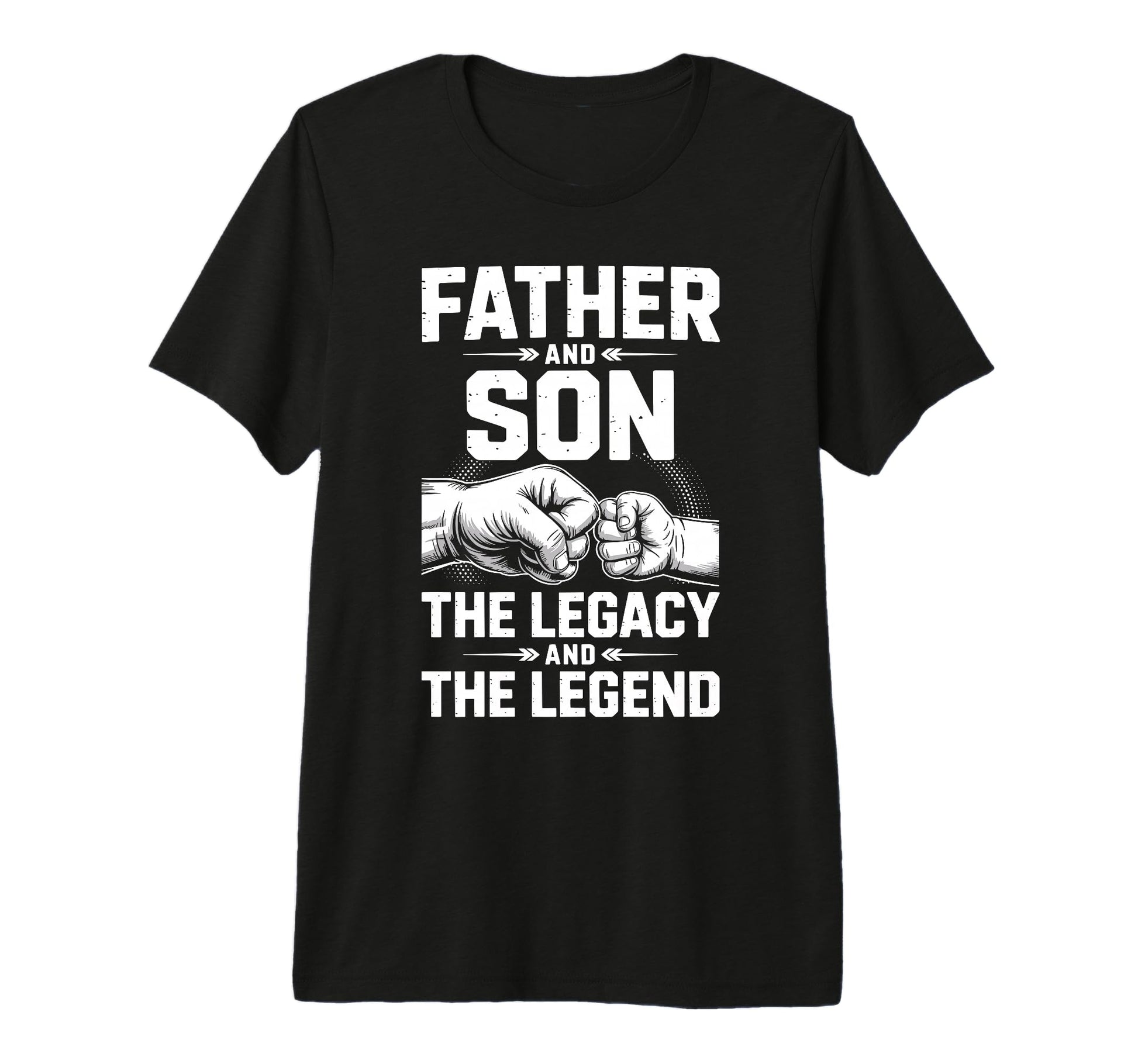 Father Son Legacy And Legend Dad Son T-Shirt - Custom Art Print Men Women - T-Shirt, Sweatshirt, Hoodie