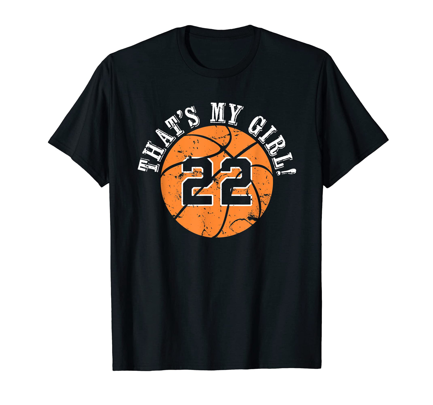 Unique Thats My 22 Basketball Player T-Shirt - Minimalist Print for Adults - T-Shirt, Sweatshirt, Hoodie