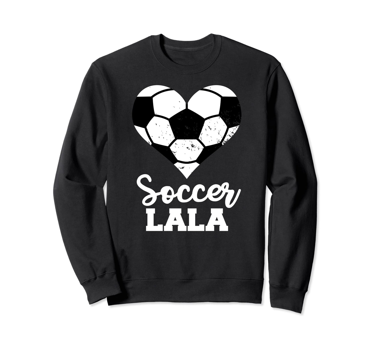 Soccer Lala Funny Soccer Heart Sweatshirt - Minimalist Print Unisex - T-Shirt, Sweatshirt, Hoodie