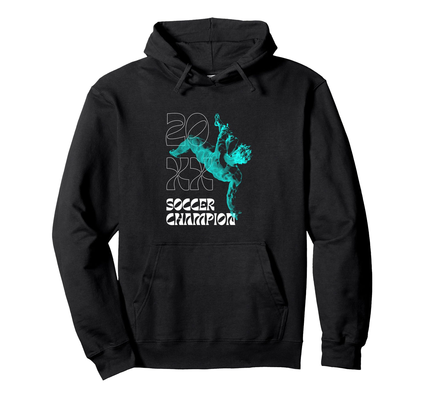 Soccer Champion Hoodie - Streetwear Style Men Women - T-Shirt, Sweatshirt, Hoodie
