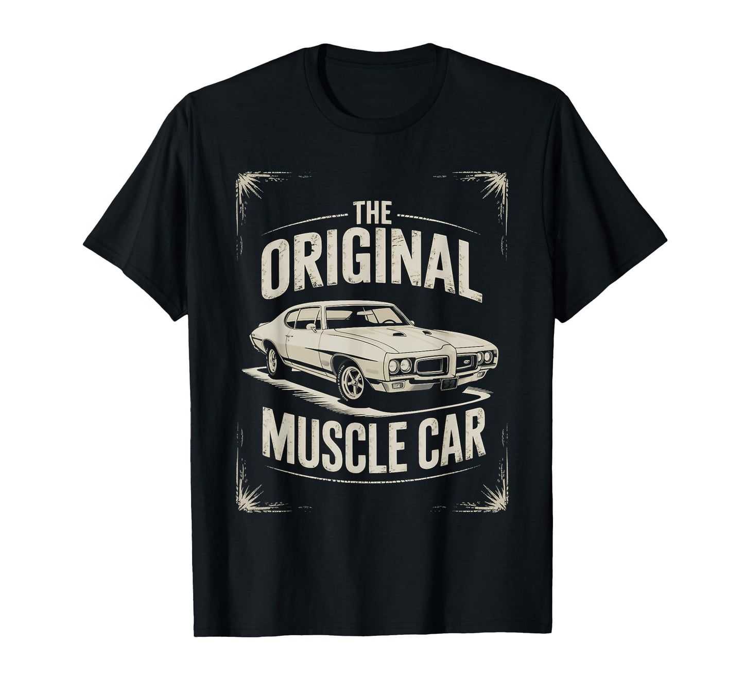Original Muscle Car Grandpa T-Shirt - Casual Everyday Wear Men Women - T-Shirt, Sweatshirt, Hoodie