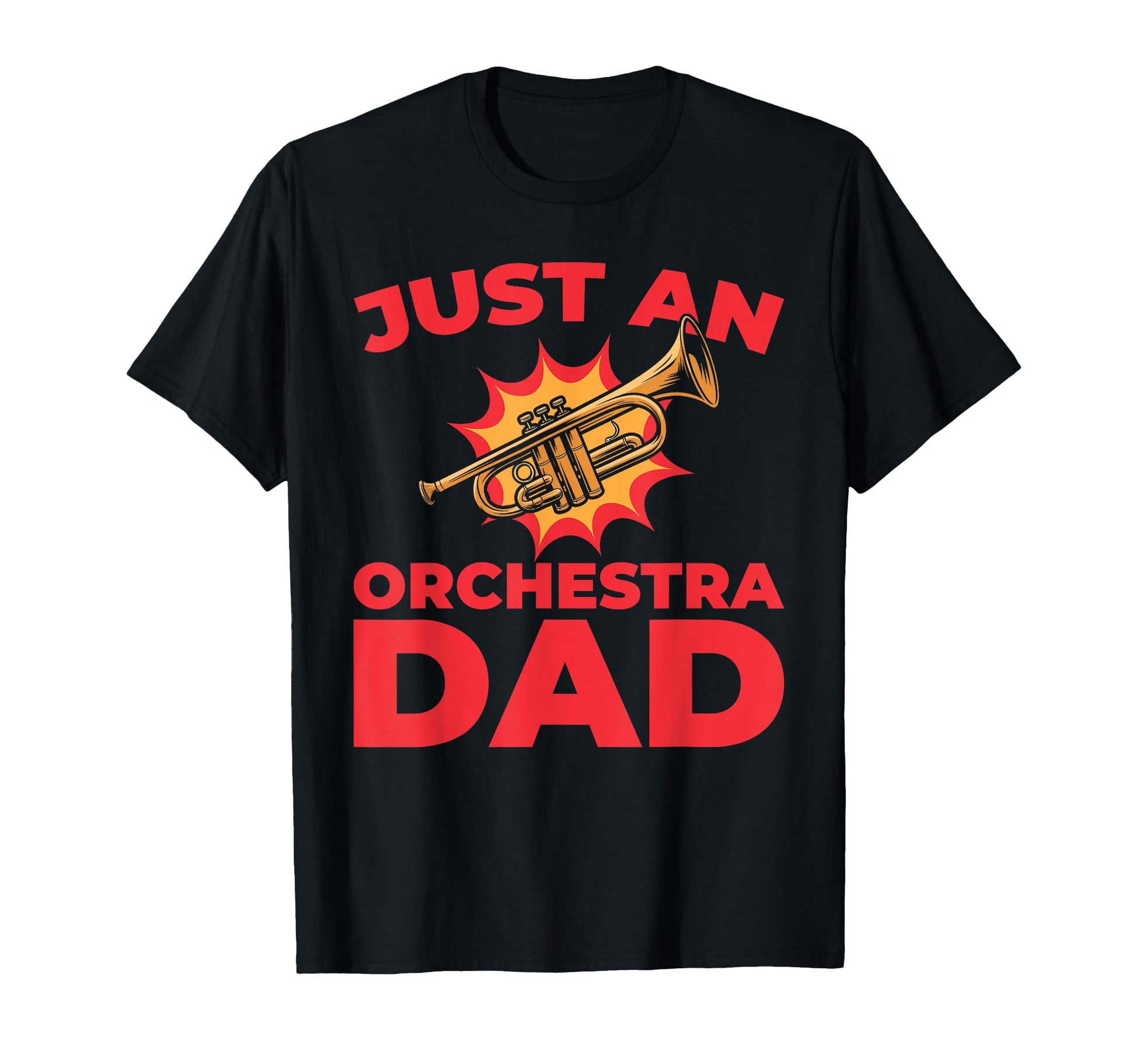 Orchestra Musician Classical Music Just T-Shirt - Trendy Graphic Men Women - T-Shirt, Sweatshirt, Hoodie