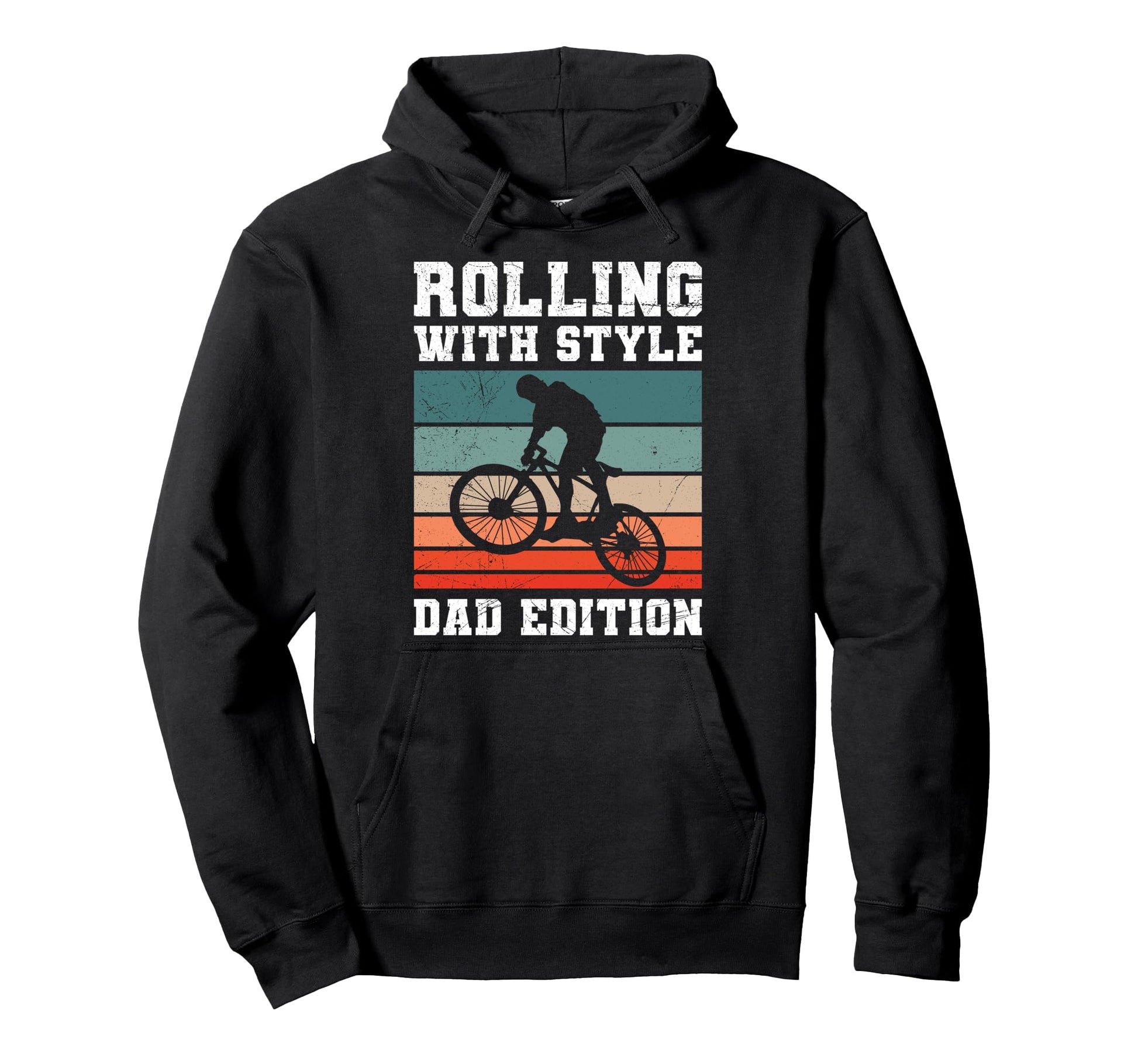 Dad Rolling Dad Biking Funny Cycling Hoodie - Casual Everyday Wear Unisex - T-Shirt, Sweatshirt, Hoodie