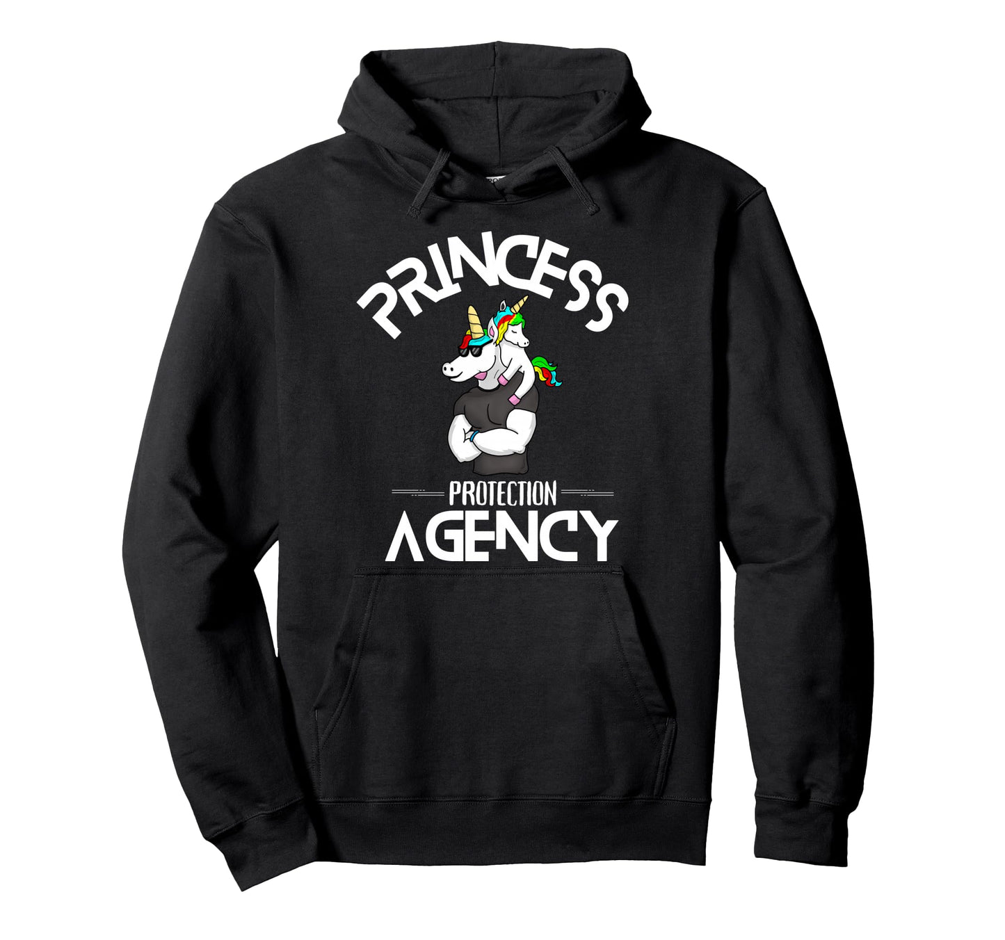 Princess Protection Agency Unicorn Hoodie - Graphic Print Men Women - T-Shirt, Sweatshirt, Hoodie