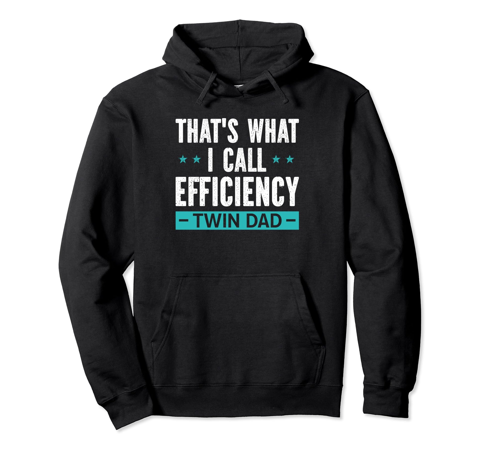 Dad Twins Thats What I Call Hoodie - Fun Novelty Design for Adults - T-Shirt, Sweatshirt, Hoodie