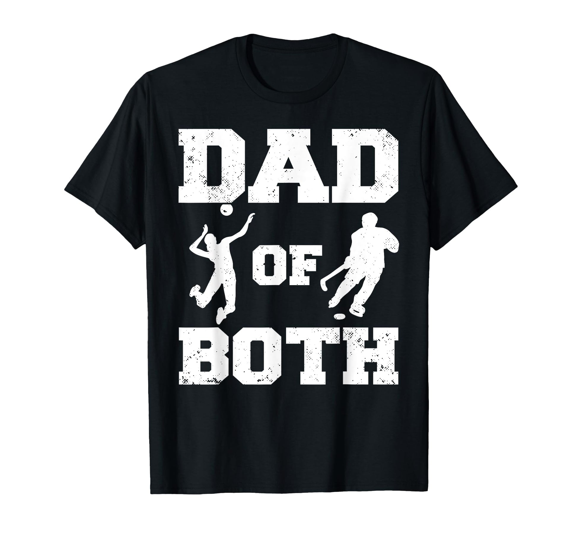 Dad Both Funny Volleyball Hockey T-Shirt - Casual Everyday Wear Men Women - T-Shirt, Sweatshirt, Hoodie