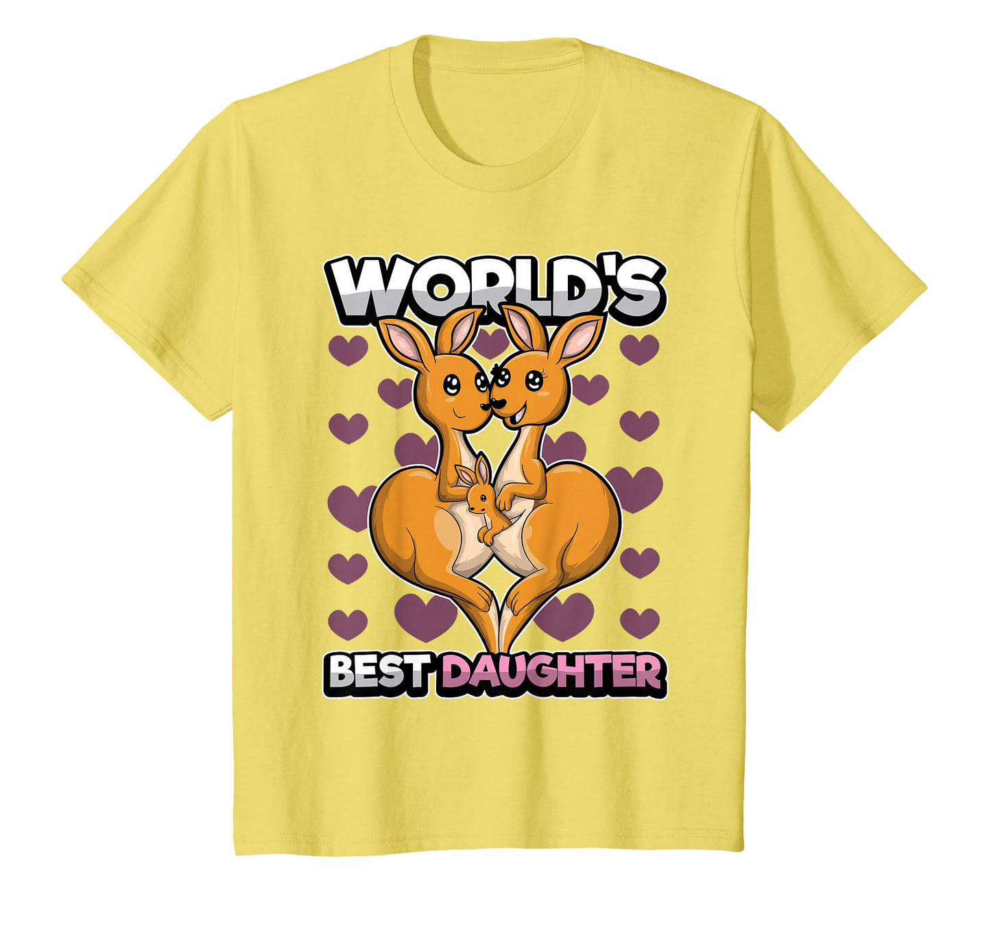 Worlds Best Daughter Kangaroo Mom T-Shirt - Fun Novelty Design for Adults - T-Shirt, Sweatshirt, Hoodie