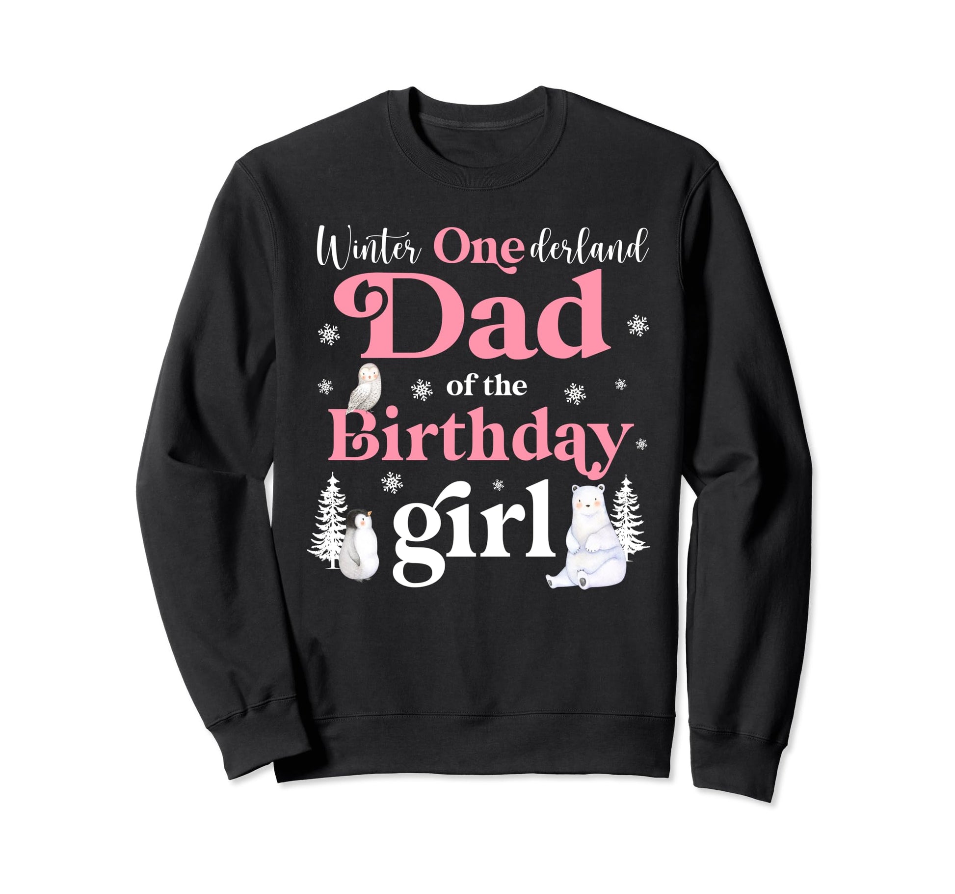 Dad Birthday Winter Onederland Sweatshirt - Streetwear Style for Adults - T-Shirt, Sweatshirt, Hoodie
