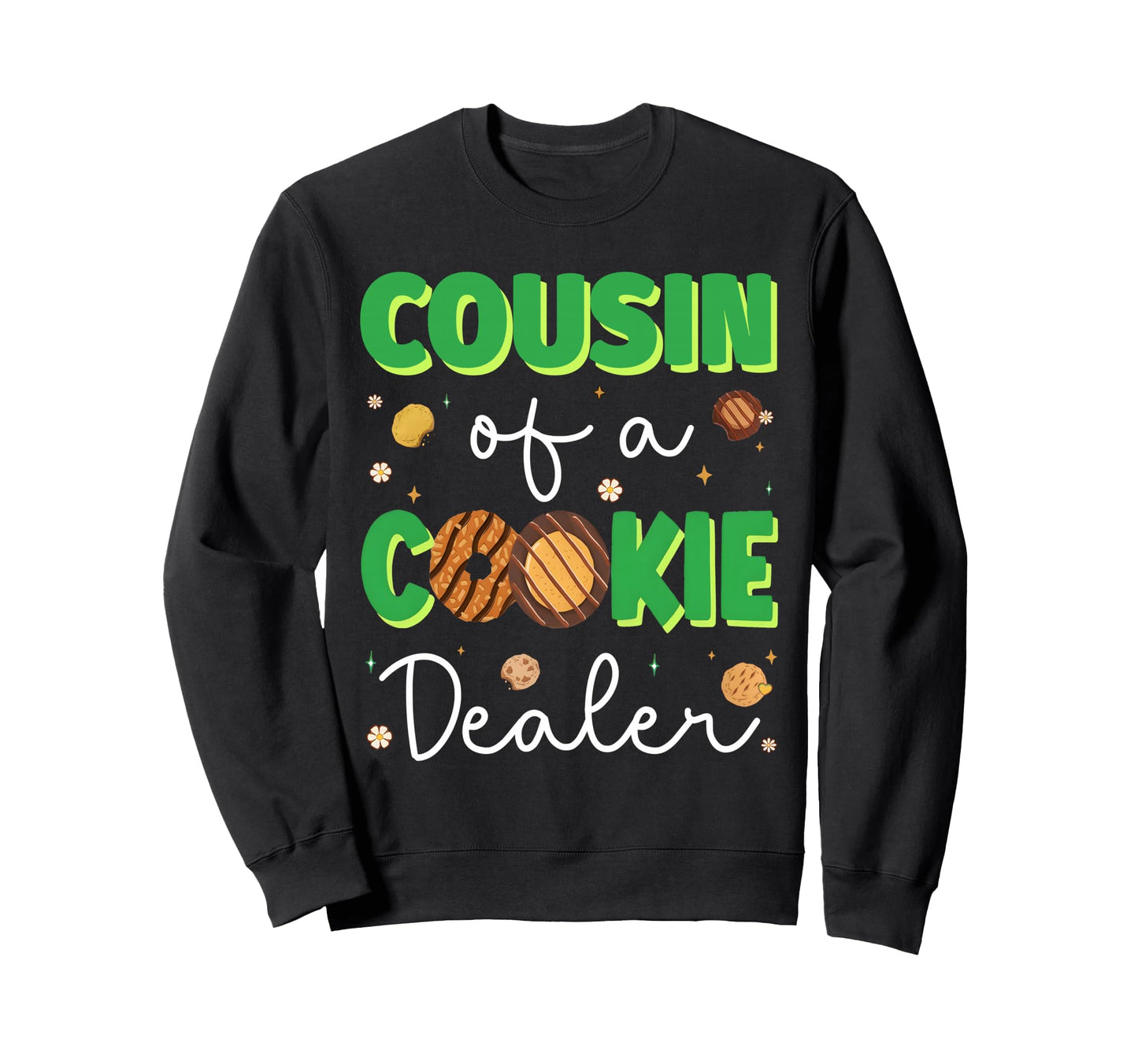 Cookie Cousin Cookie Dealer Troop Sweatshirt - Minimalist Print Unisex - T-Shirt, Sweatshirt, Hoodie