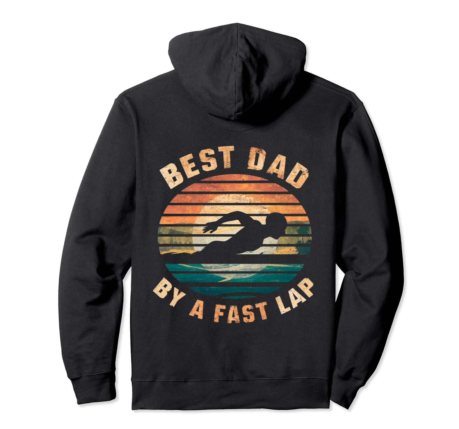 Funny Best Dad Fast Lap Swimming Hoodie - Graphic Print for Adults - T-Shirt, Sweatshirt, Hoodie