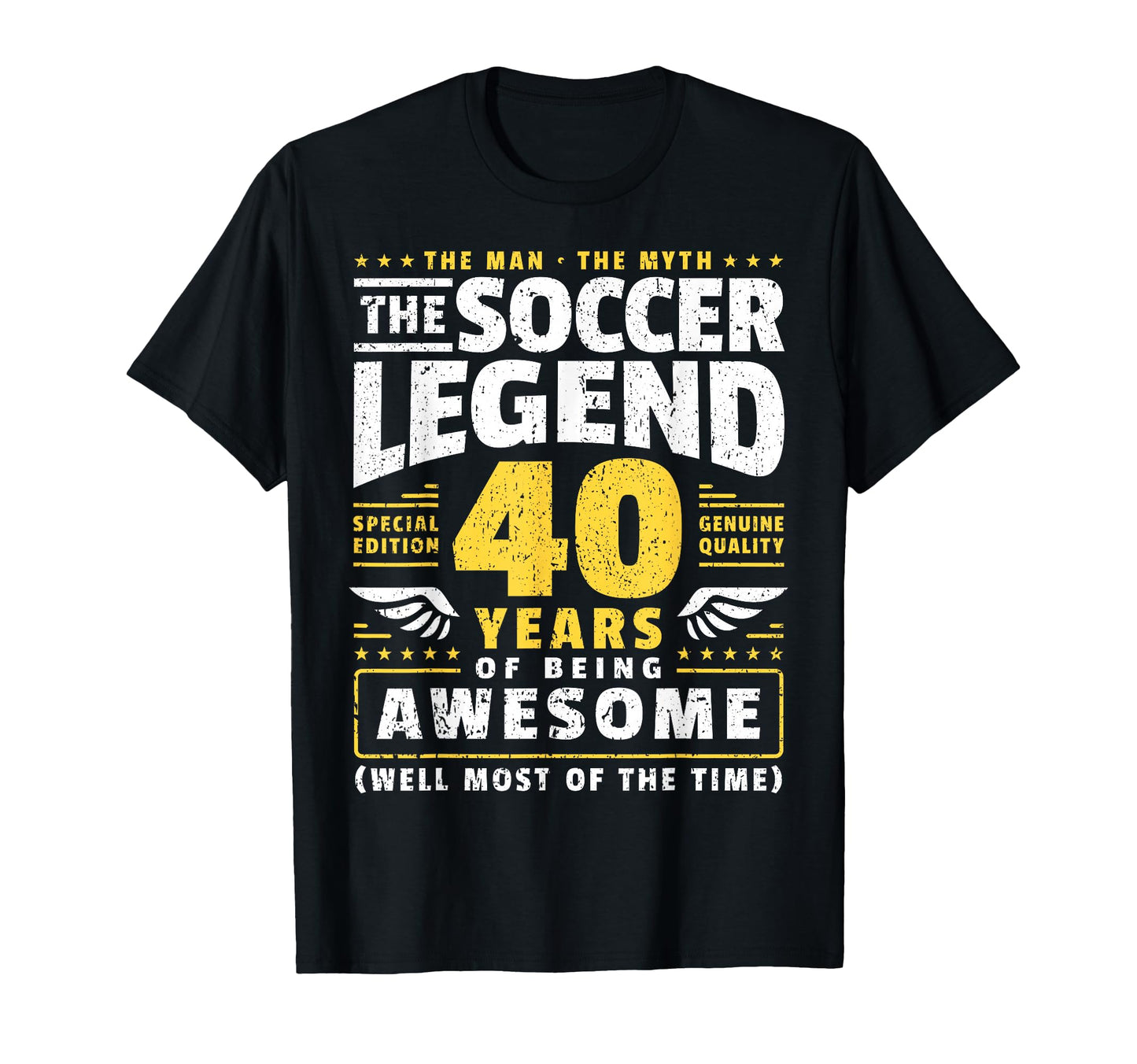 40Th Birthday Soccer Player 40 Years T-Shirt - Streetwear Style for Adults - T-Shirt, Sweatshirt, Hoodie