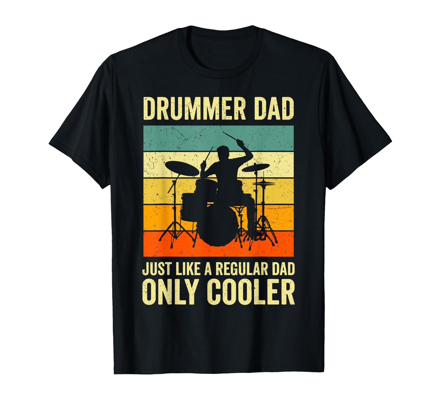 Drummer Dad Funny Drumming Drum Set T-Shirt - Streetwear Style Unisex - T-Shirt, Sweatshirt, Hoodie