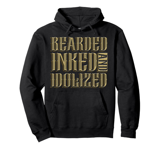 Bearded Inked And Awesome Tattooed Dad Hoodie - Streetwear Style Unisex - T-Shirt, Sweatshirt, Hoodie