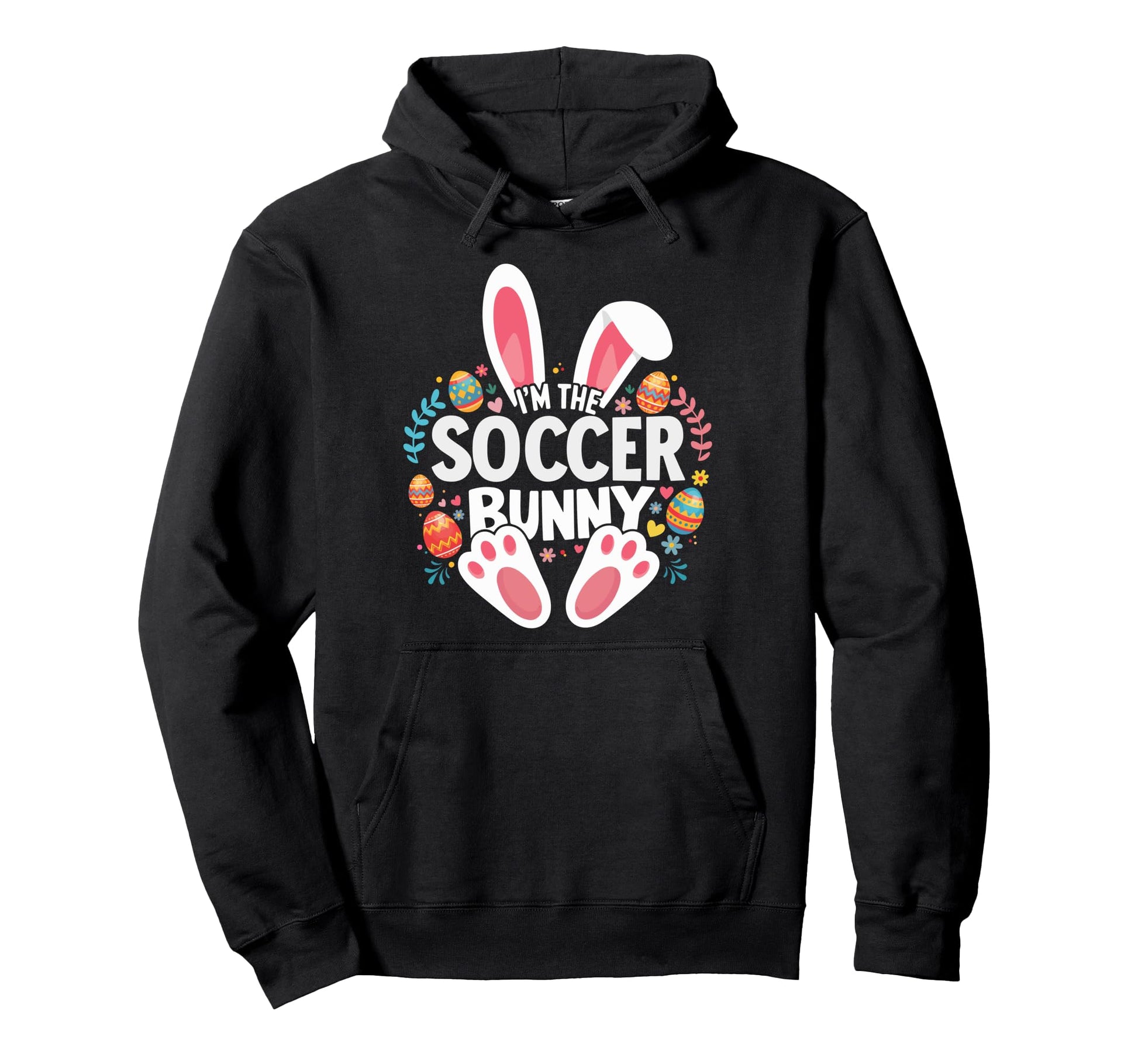 Im Soccer Bunny Matching Easter Family Hoodie - Casual Everyday Wear Unisex - T-Shirt, Sweatshirt, Hoodie