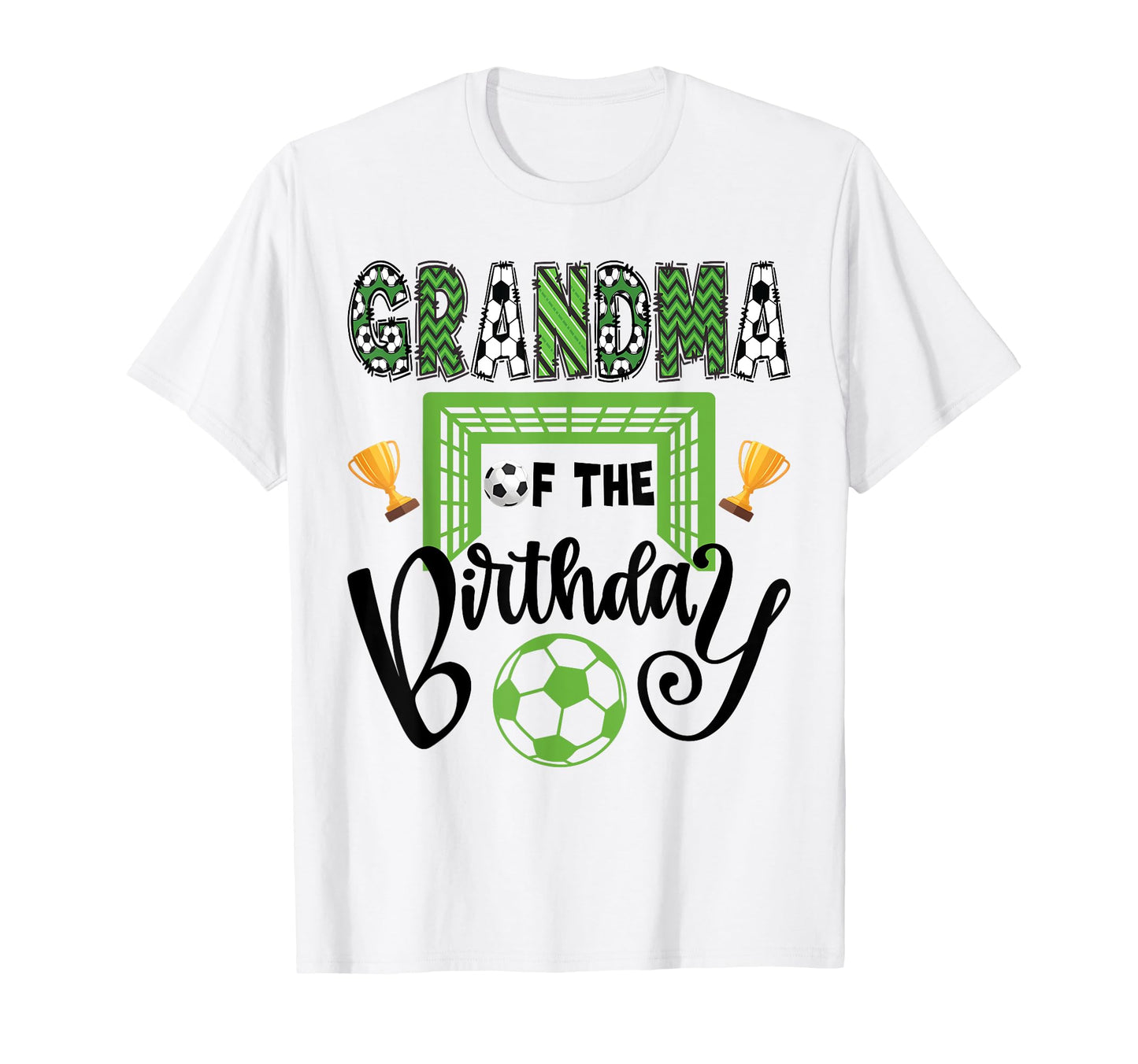 Grandma Birthday Soccer Player Bday T-Shirt - Streetwear Style Men Women - T-Shirt, Sweatshirt, Hoodie
