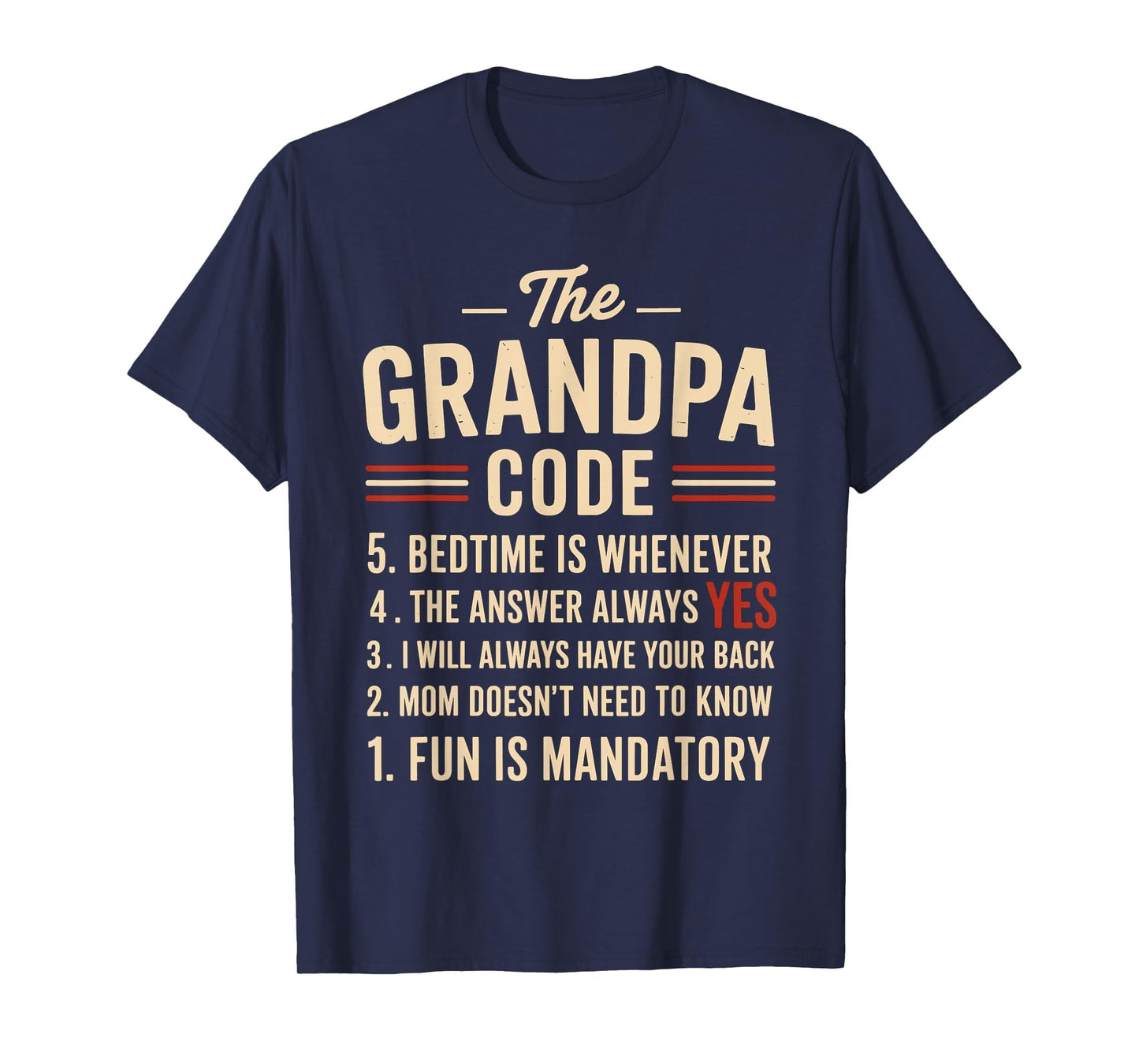 Grandpa Code Fun Rules Funny Grandpa T-Shirt - Streetwear Style Men Women - T-Shirt, Sweatshirt, Hoodie
