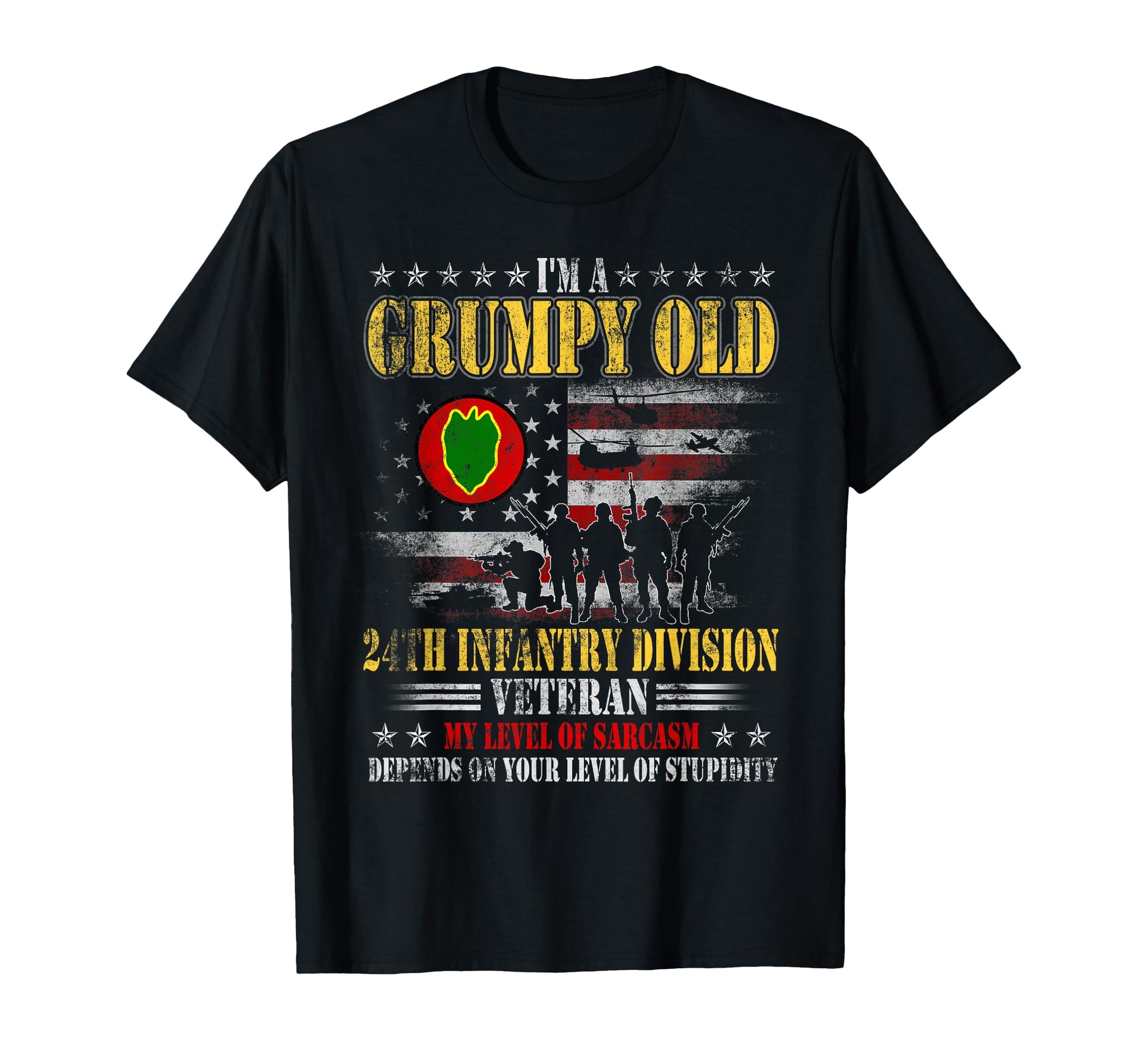 Grumpy Old 24Th Infantry Division T-Shirt - Fun Novelty Design for Adults - T-Shirt, Sweatshirt, Hoodie