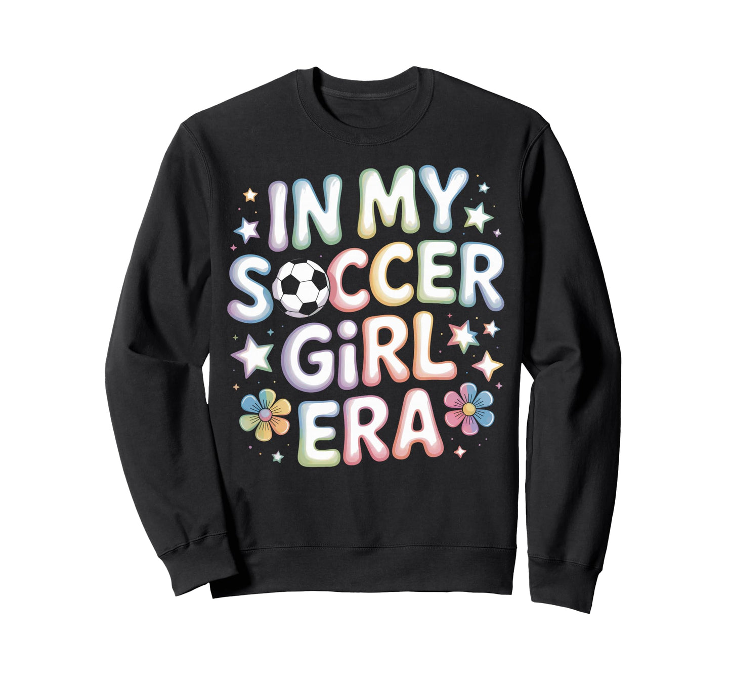 My Soccer Era Soccer Mom Teen Athlete Sweatshirt - Novelty Apparel Unisex - T-Shirt, Sweatshirt, Hoodie