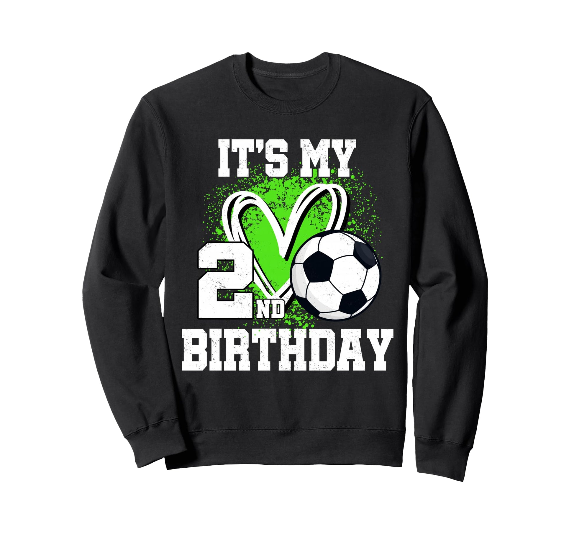 Its My 2Nd Birthday Soccer Ball 2 Sweatshirt - Aesthetic Graphic Unisex - T-Shirt, Sweatshirt, Hoodie