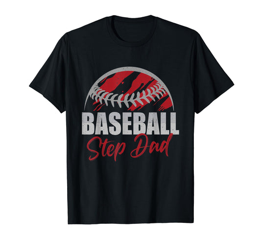 Baseball Step Dad Life Gifts Fathers T-Shirt - Fun Novelty Design Unisex - T-Shirt, Sweatshirt, Hoodie