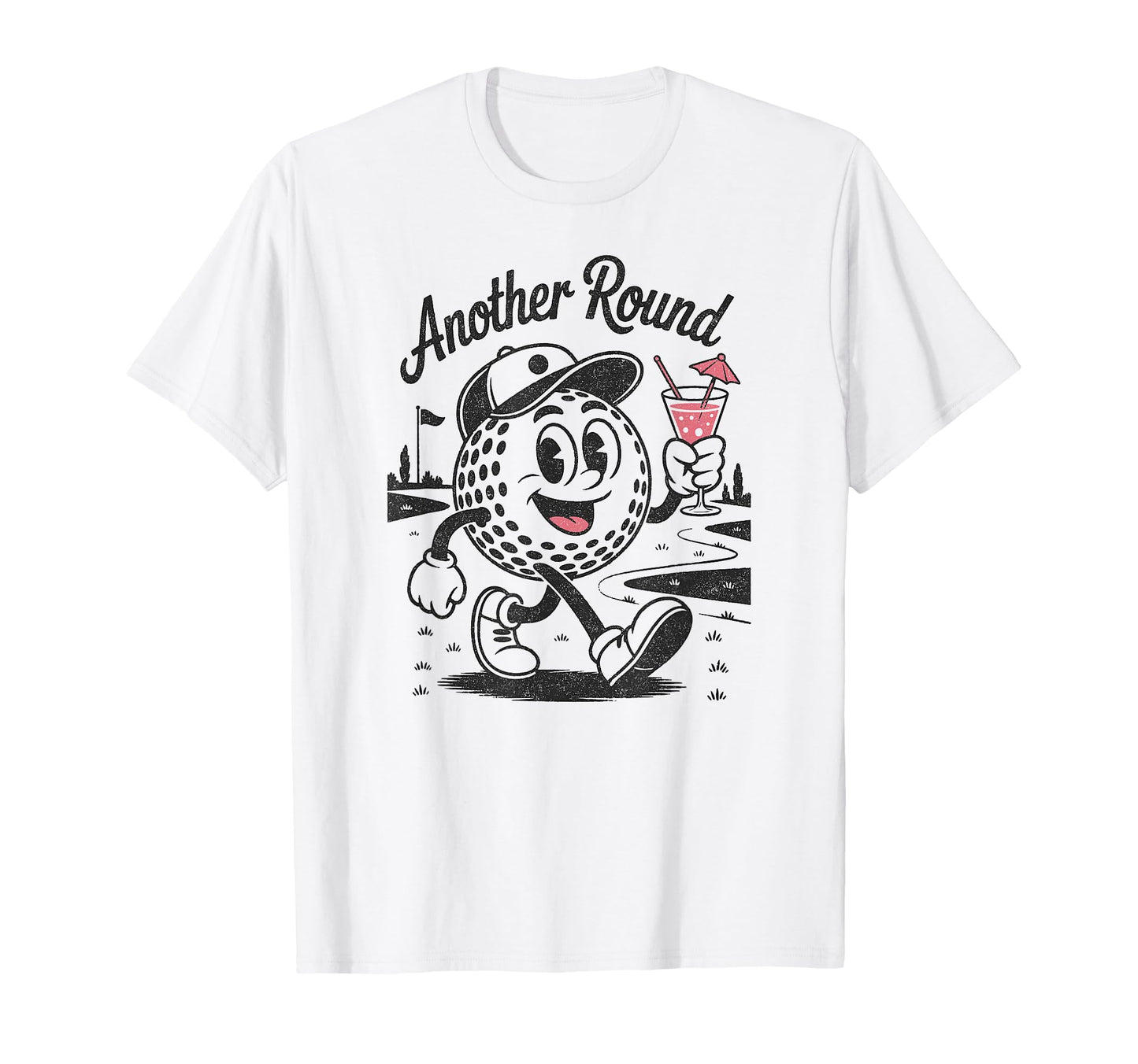 Another Round Funny Golf Drinking T-Shirt - Unique Graphic for Adults - T-Shirt, Sweatshirt, Hoodie