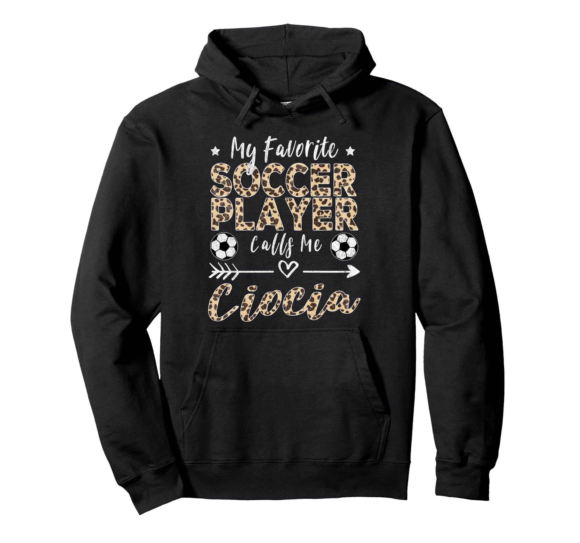 My Favorite Soccer Player Calls Me Hoodie - Fun Novelty Design for Adults - T-Shirt, Sweatshirt, Hoodie