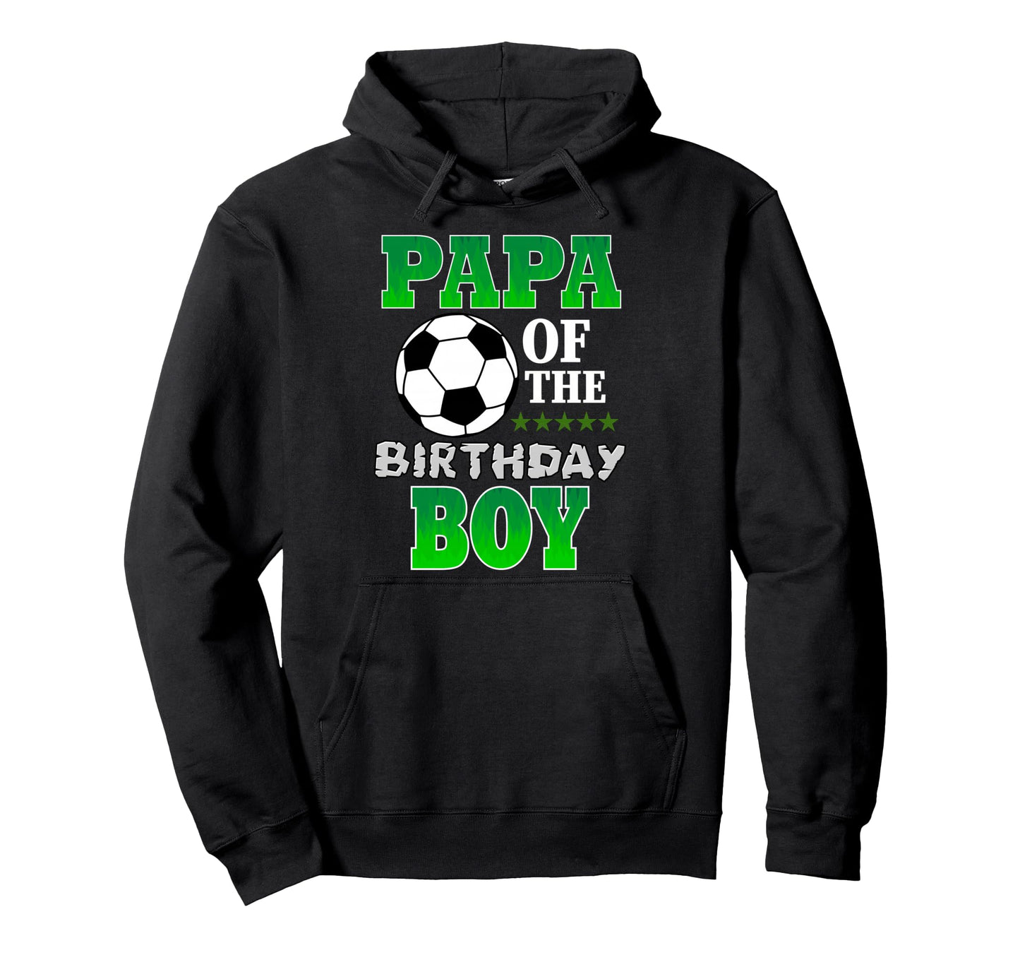 Papa Birthday Soccer Stars Outfit Hoodie - Streetwear Style Unisex - T-Shirt, Sweatshirt, Hoodie