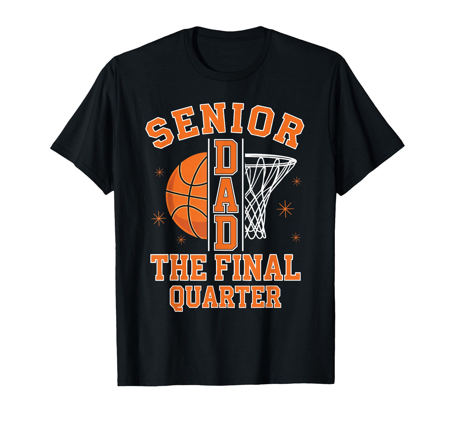 Basketball Senior Dad Class 2027 T-Shirt - Unique Graphic Men Women - T-Shirt, Sweatshirt, Hoodie