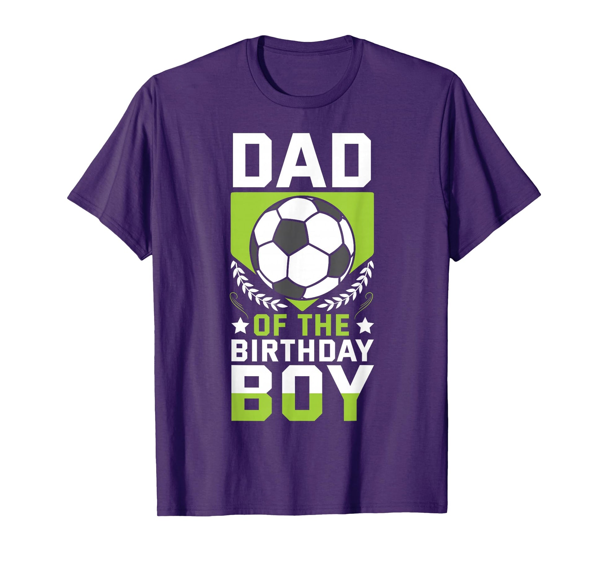 Dad Birthday Soccer Player Bday T-Shirt - Aesthetic Graphic for Adults - T-Shirt, Sweatshirt, Hoodie