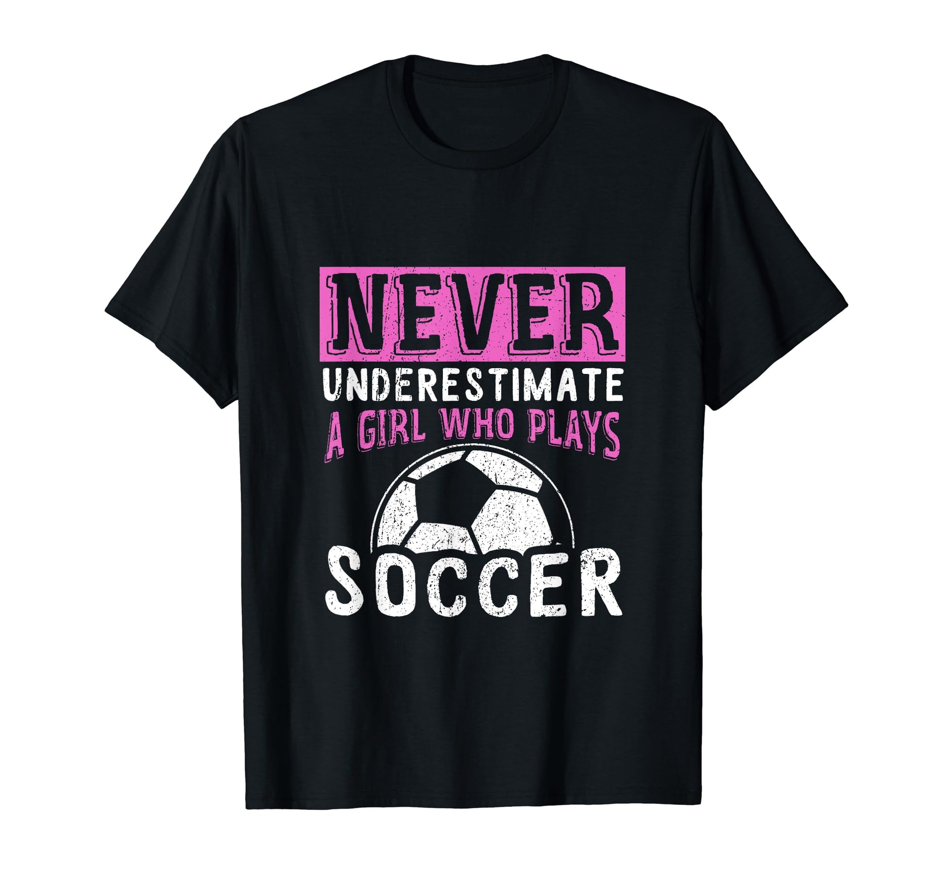Never Underestimate Who Plays Soccer T-Shirt - Minimalist Print Men Women - T-Shirt, Sweatshirt, Hoodie
