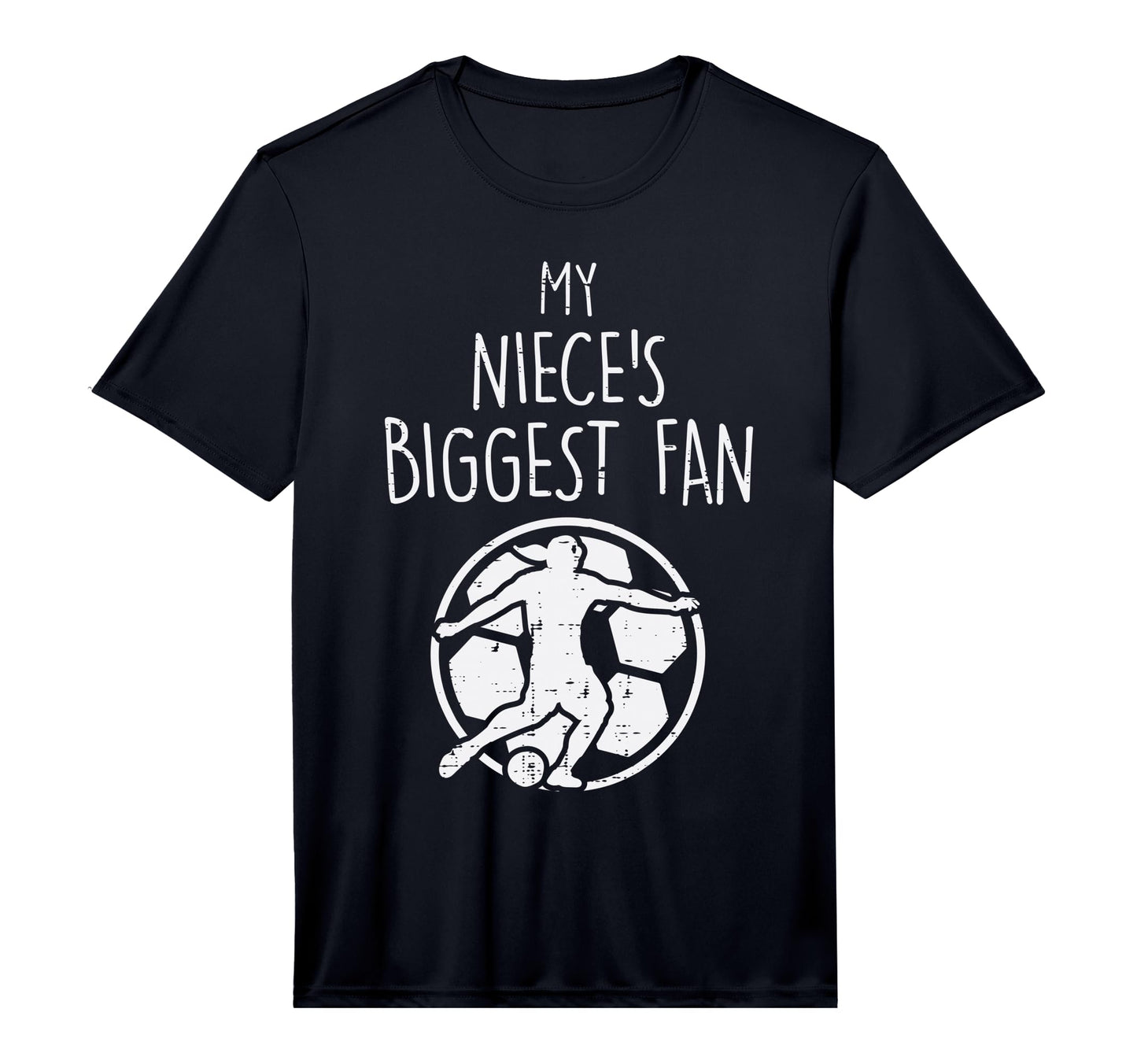 My Nieces Biggest Fan Soccer T-Shirt - Aesthetic Graphic for Adults - T-Shirt, Sweatshirt, Hoodie