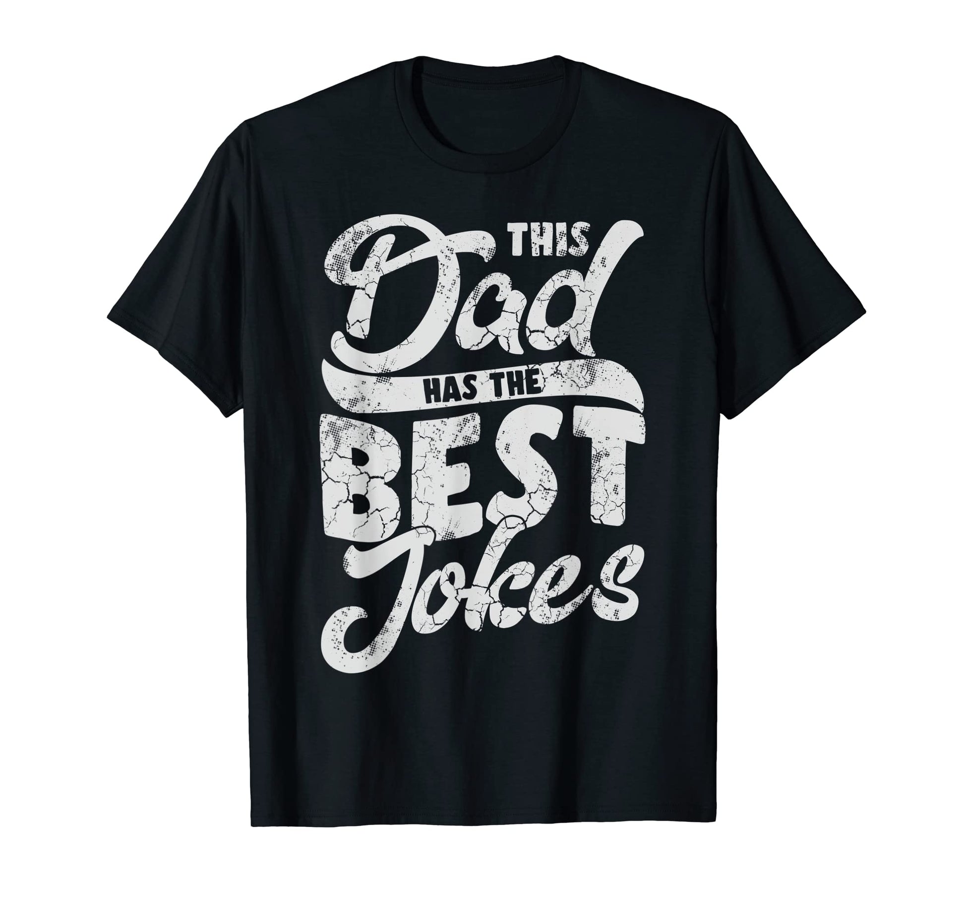 Mens Funny This Dad Has Best Jokes T-Shirt - Unique Graphic Men Women - T-Shirt, Sweatshirt, Hoodie