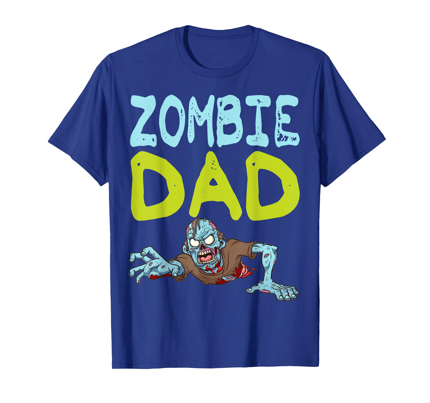 Zombie Dad Funny Halloween Dad T-Shirt - Fun Novelty Design for Adults - T-Shirt, Sweatshirt, Hoodie