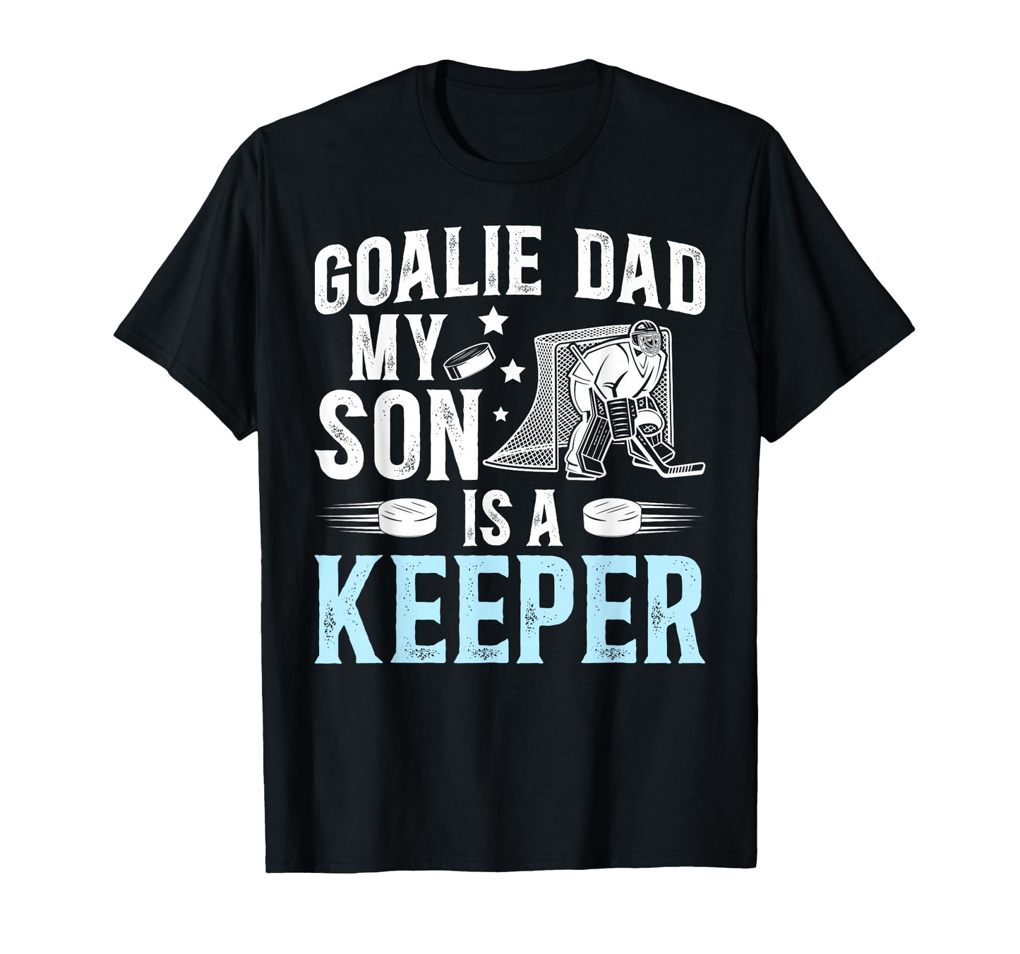Ice Hockey Goalie Dad Ice Hockey T-Shirt - Custom Art Print Unisex - T-Shirt, Sweatshirt, Hoodie