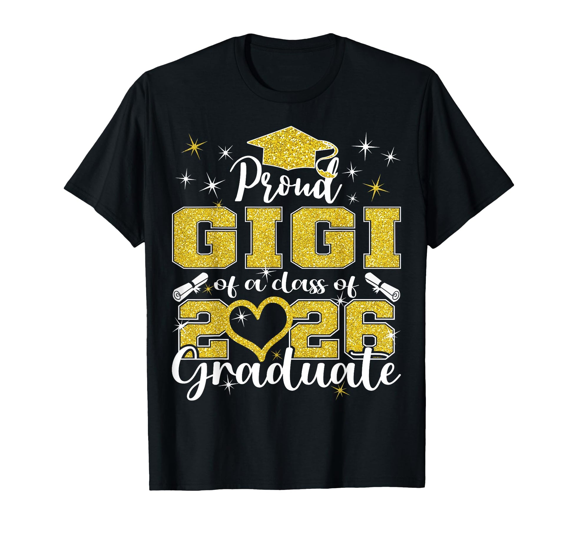 Super Proud Gigi 2026 Graduate Senior T-Shirt - Trendy Graphic Unisex - T-Shirt, Sweatshirt, Hoodie