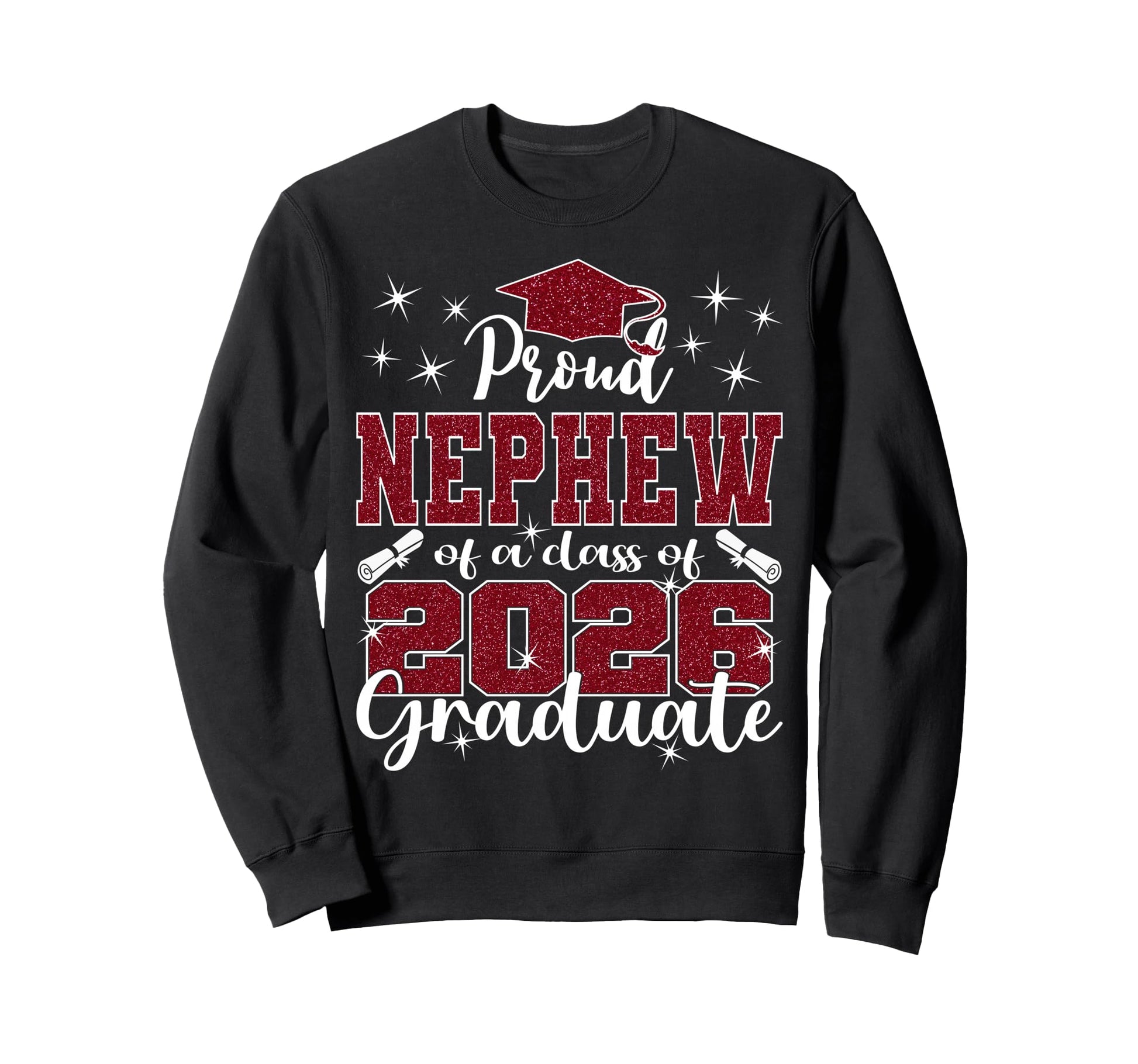 Super Proud Nephew 2026 Graduate Sweatshirt - Fun Novelty Design Unisex - T-Shirt, Sweatshirt, Hoodie