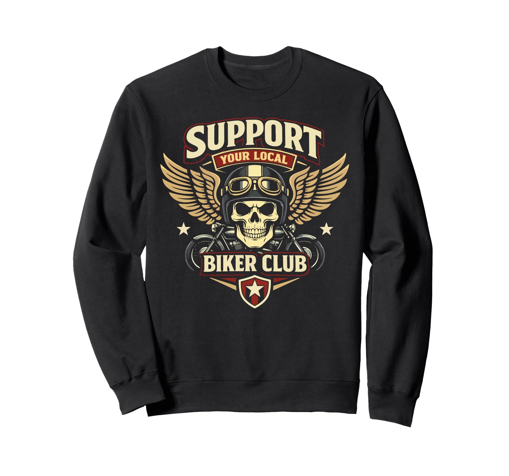Motorcycle Biker Support Your Sweatshirt - Custom Art Print for Adults - T-Shirt, Sweatshirt, Hoodie