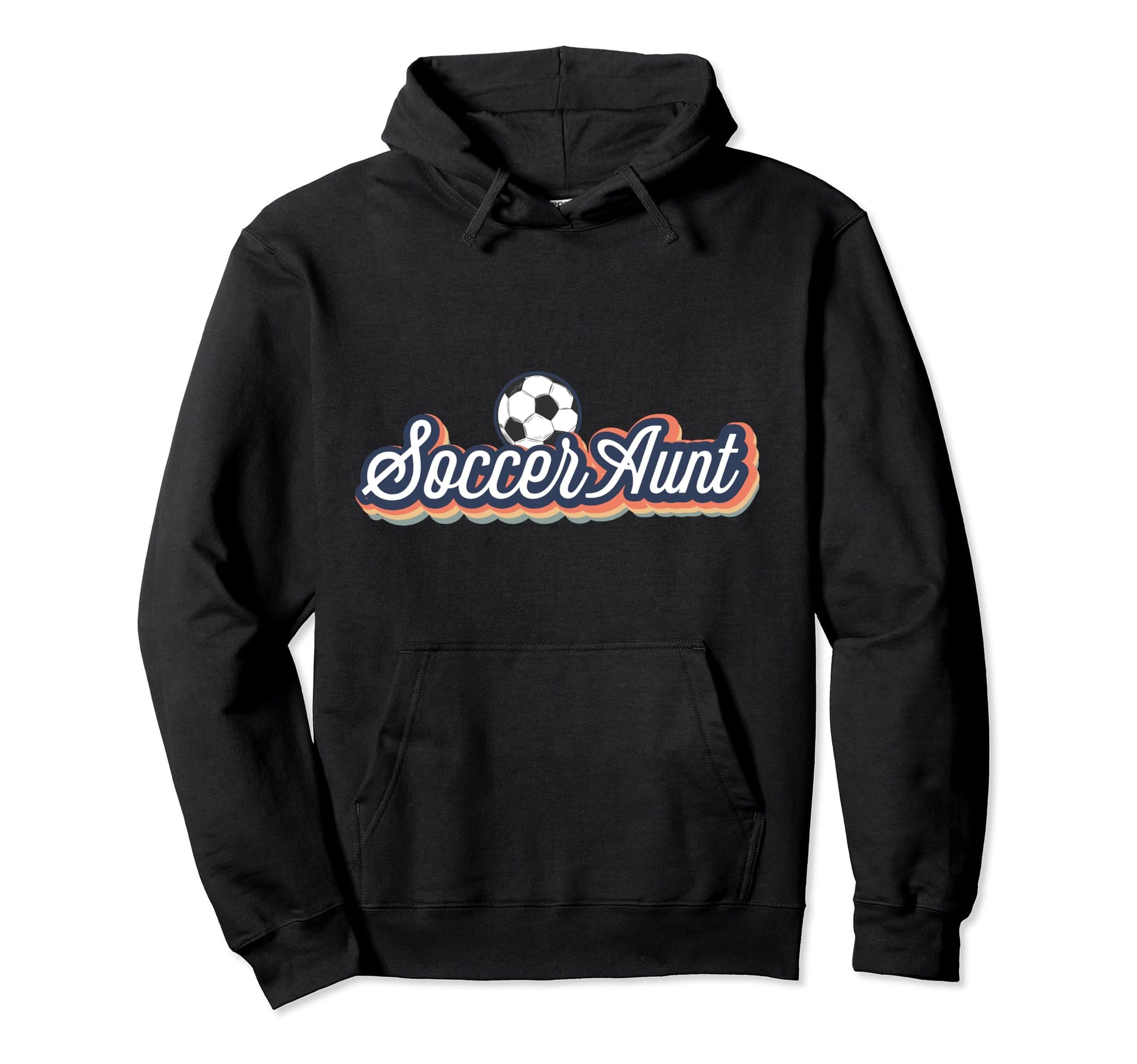 Soccer Aunt Proud Auntie Soccer Hoodie - Fun Novelty Design for Adults - T-Shirt, Sweatshirt, Hoodie