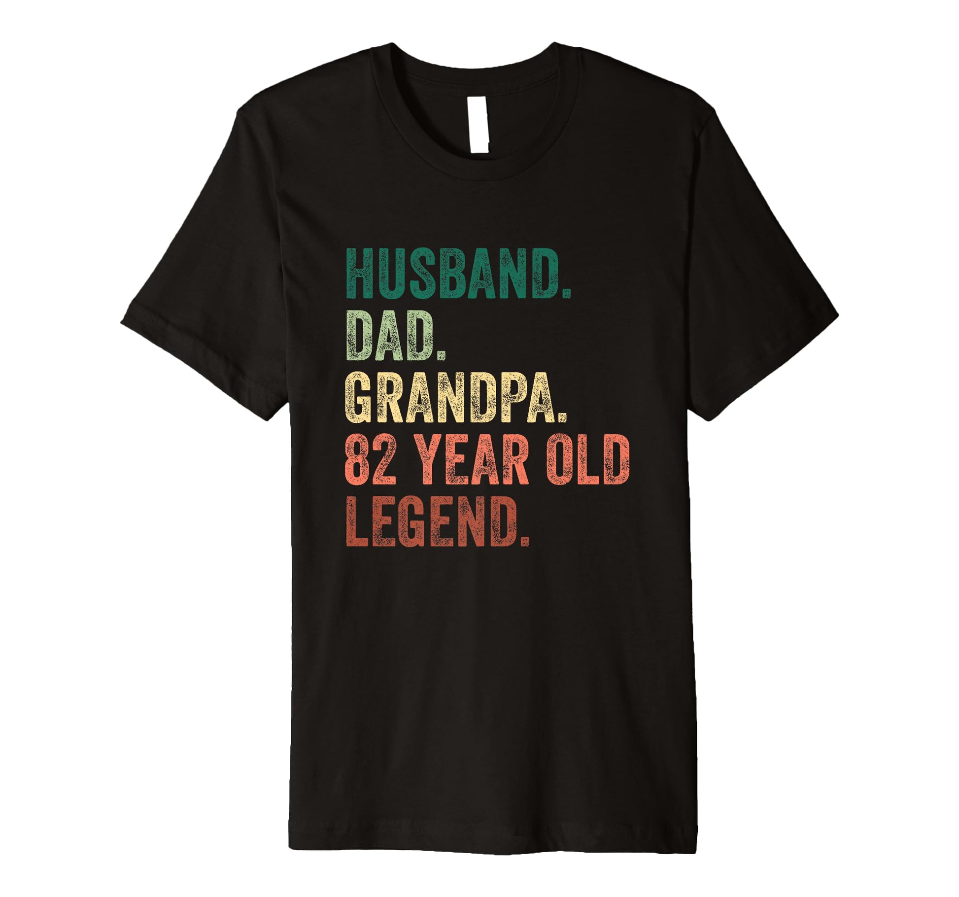 Mens Husband Dad Grandpa 82 Year Old T-Shirt - Fun Novelty Design Unisex - T-Shirt, Sweatshirt, Hoodie