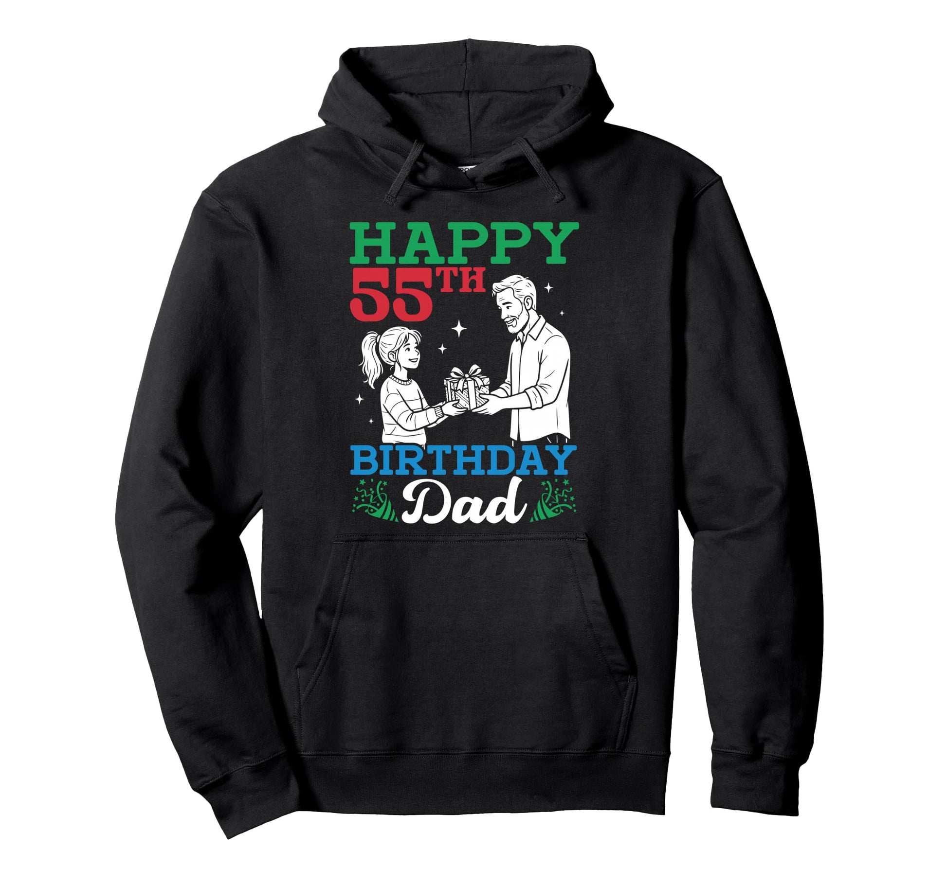 Happy 55Th Birthday Dad 55 Years Old Hoodie - Trendy Graphic Men Women - T-Shirt, Sweatshirt, Hoodie