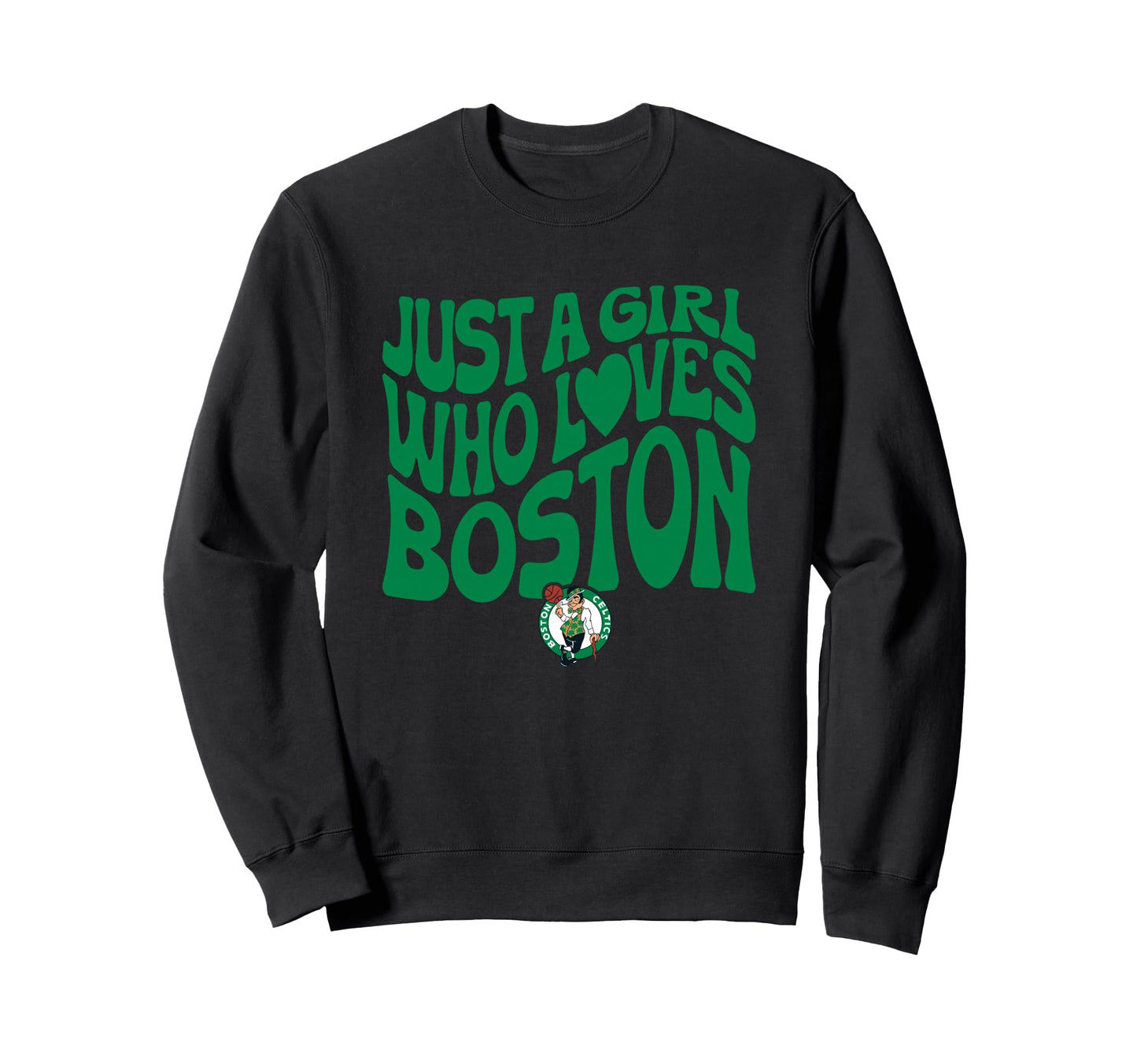Nba Just Who Loves Boston Celtics Sweatshirt - Graphic Print for Adults - T-Shirt, Sweatshirt, Hoodie