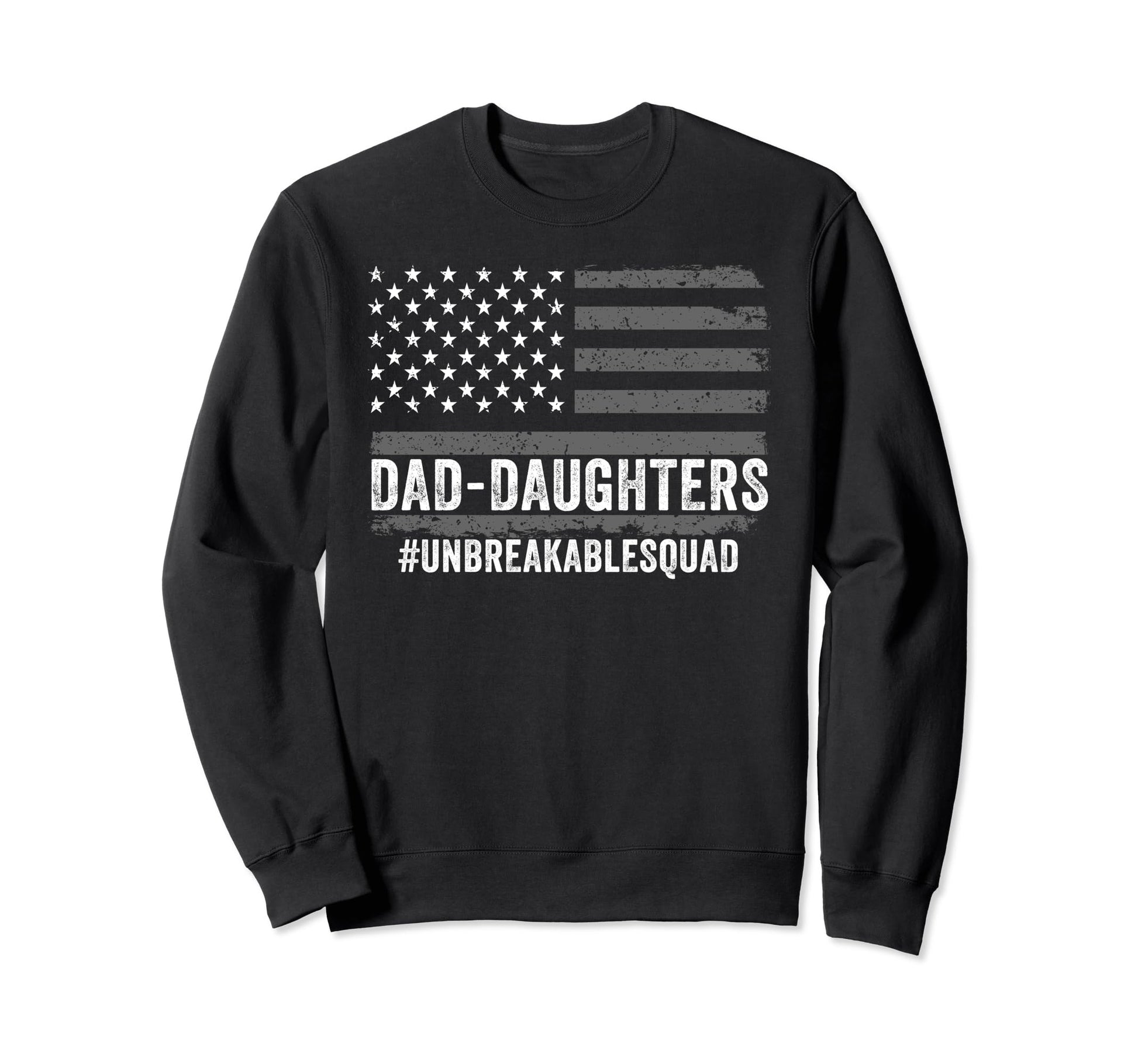 Dad Outnumbered Fathers Day 2024 Dad Sweatshirt - Graphic Print Men Women - T-Shirt, Sweatshirt, Hoodie