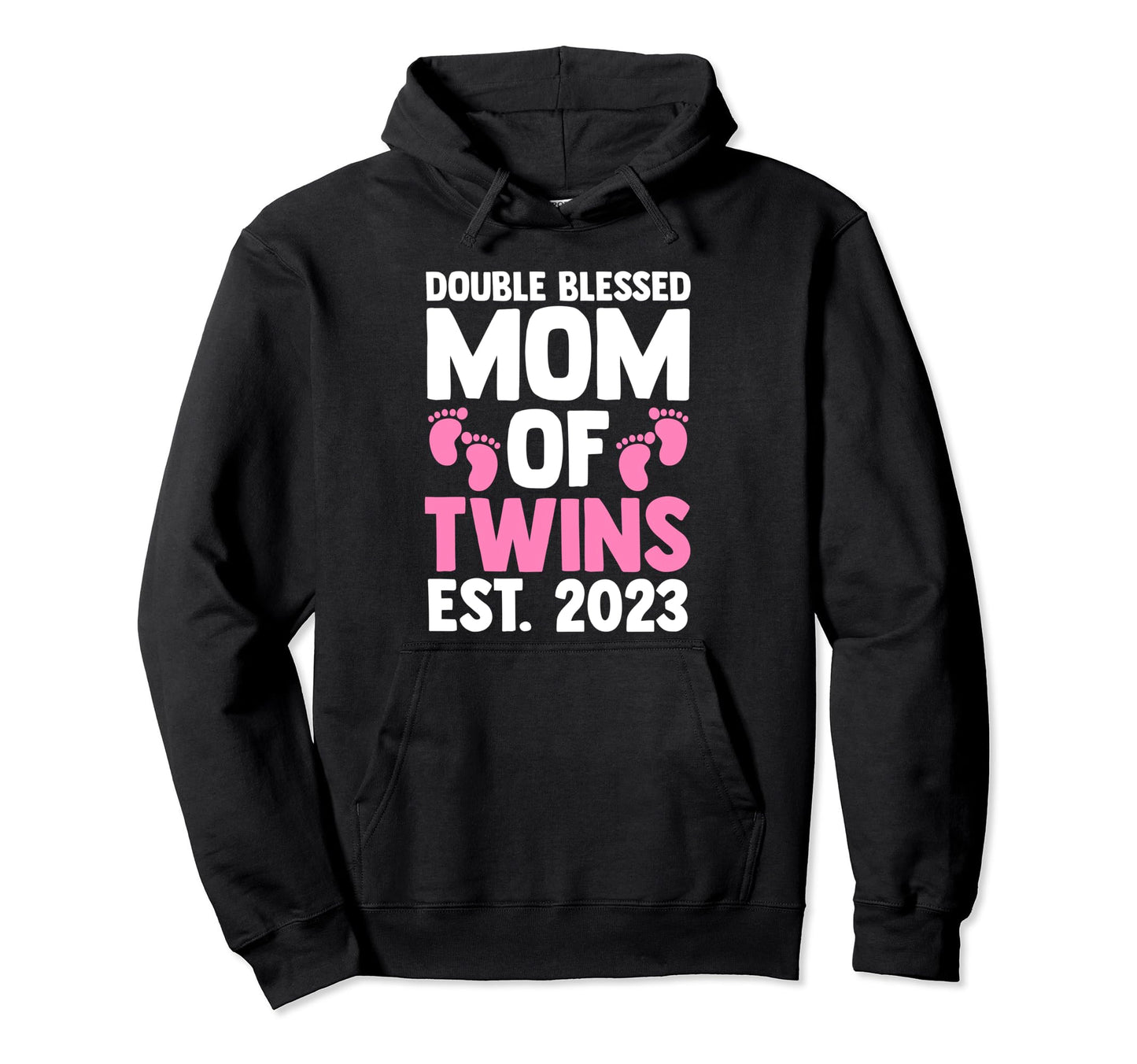 Double Blessed Mom Twins Est 2023 Mom Hoodie - Custom Art Print Unisex - T-Shirt, Sweatshirt, Hoodie