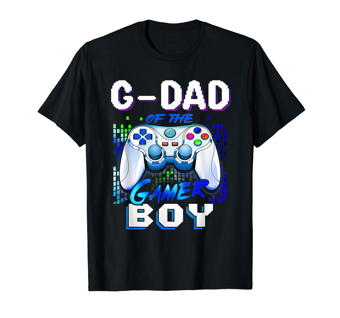 Funny G Dad Gamer Birthday T-Shirt - Graphic Print for Adults - T-Shirt, Sweatshirt, Hoodie