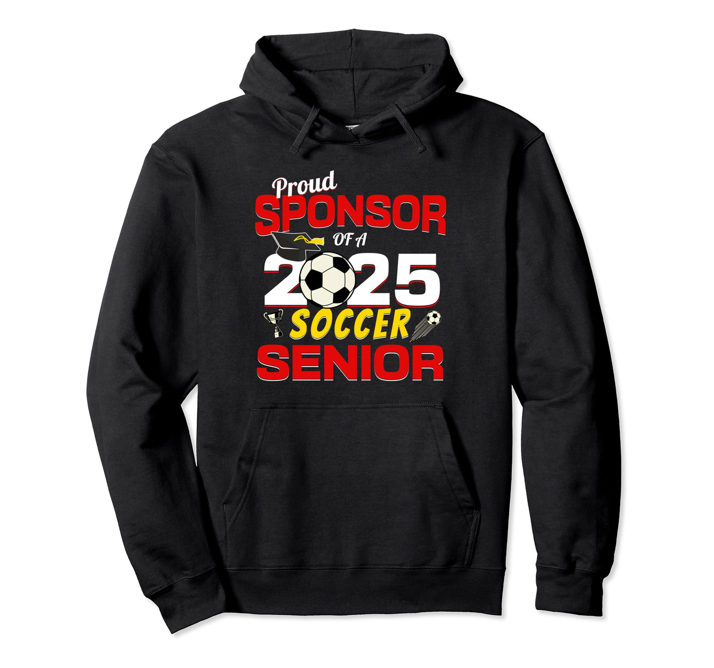 Senior Sponsor 2025 Proud Sponsor Hoodie - Minimalist Print for Adults - T-Shirt, Sweatshirt, Hoodie